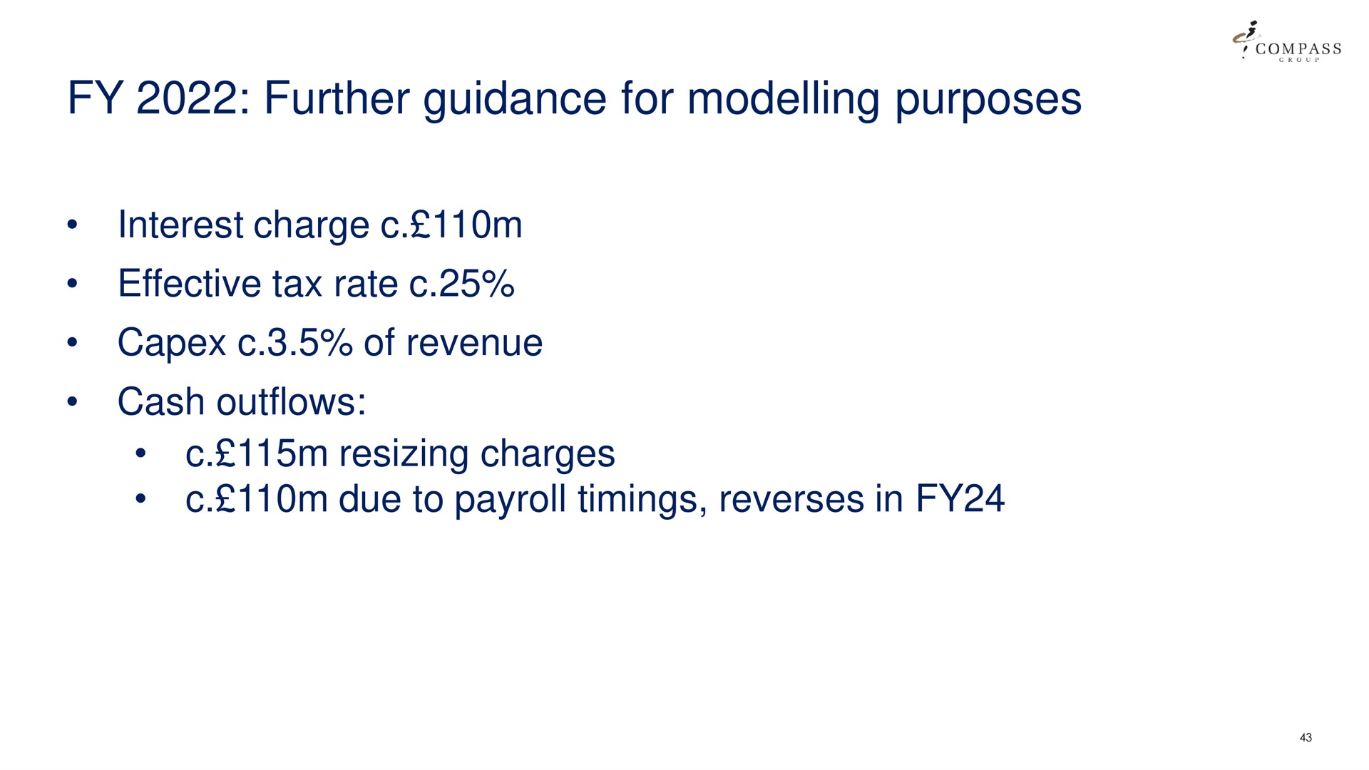 further guidance for modelling purposes of revenue resizing charges | Compass Group