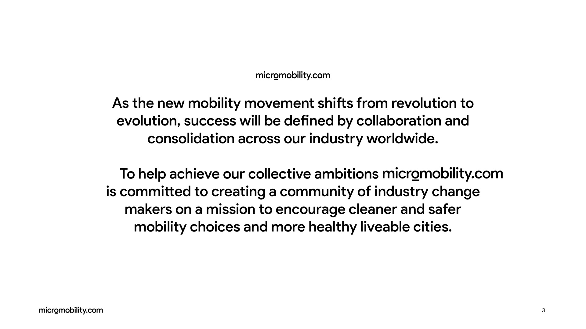 as the new mobility movement shifts from revolution to evolution success will be defined by collaboration and consolidation across our industry to help achieve our collective ambitions is committed to creating a community of industry change makers on a mission to encourage cleaner and mobility choices and more healthy cities | Helbiz