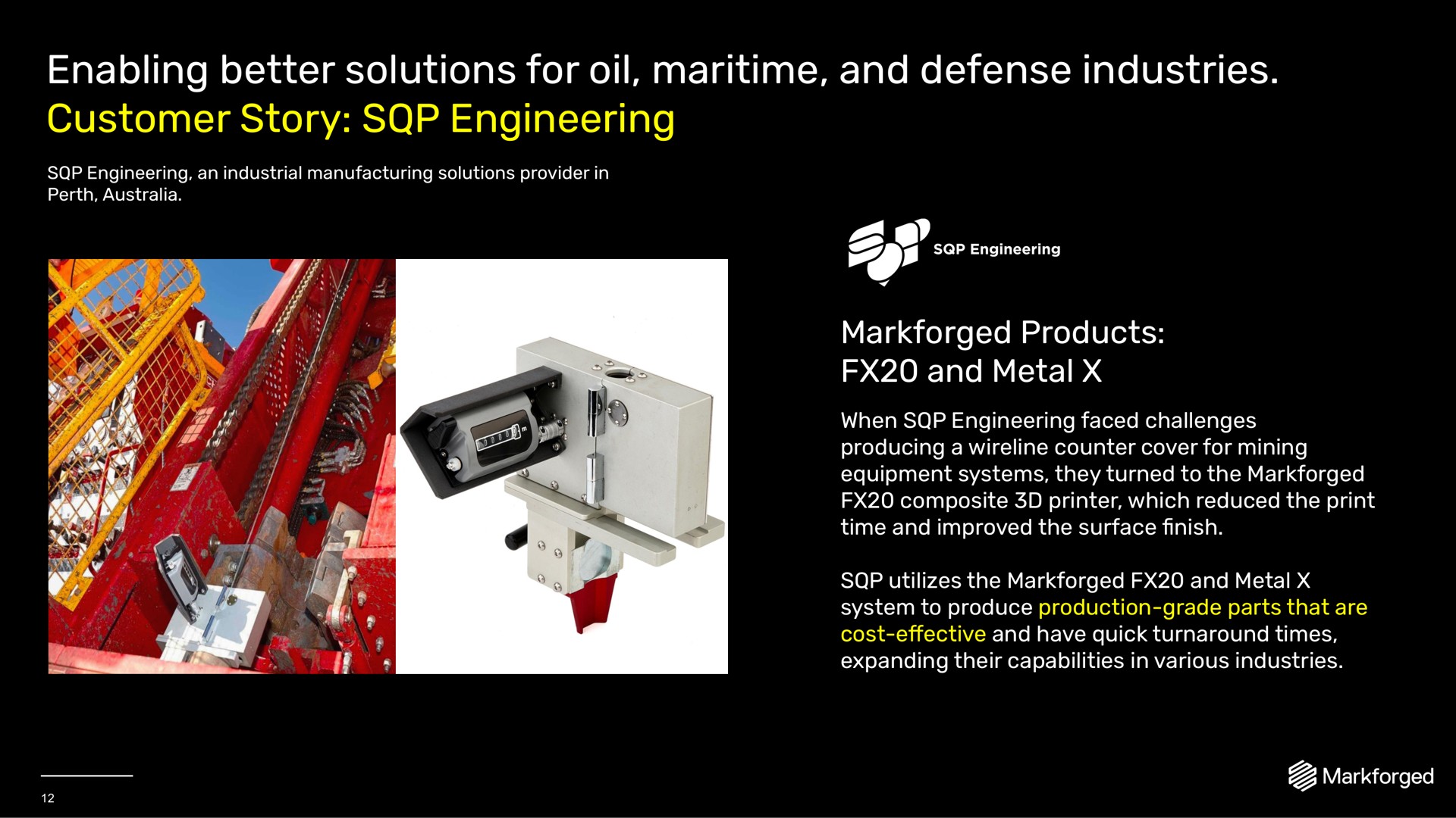 enabling better solutions for oil maritime and defense industries customer story engineering | Markforged