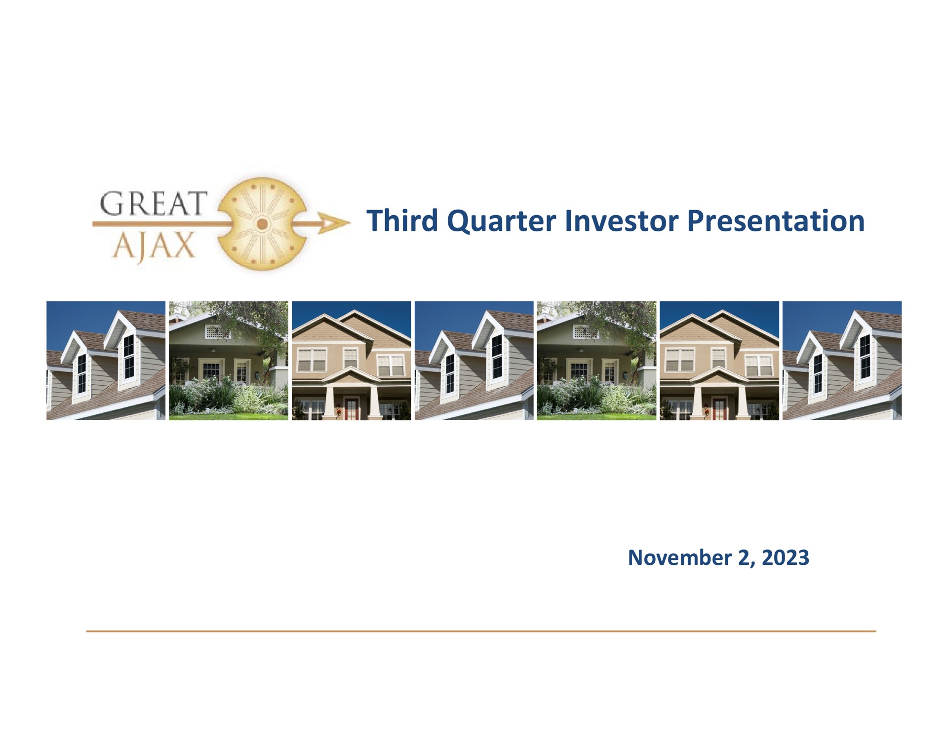 third quarter investor presentation | Great Ajax