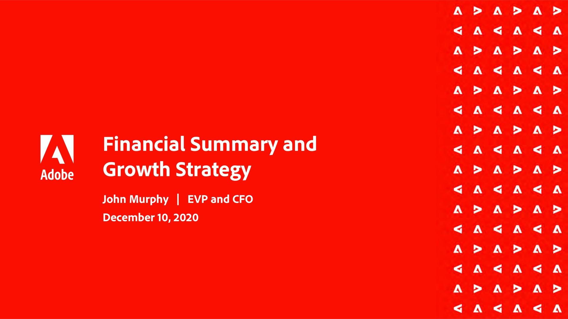 financial summary and growth strategy a a a a a a a a a a a a a a a a a a a a a | Adobe