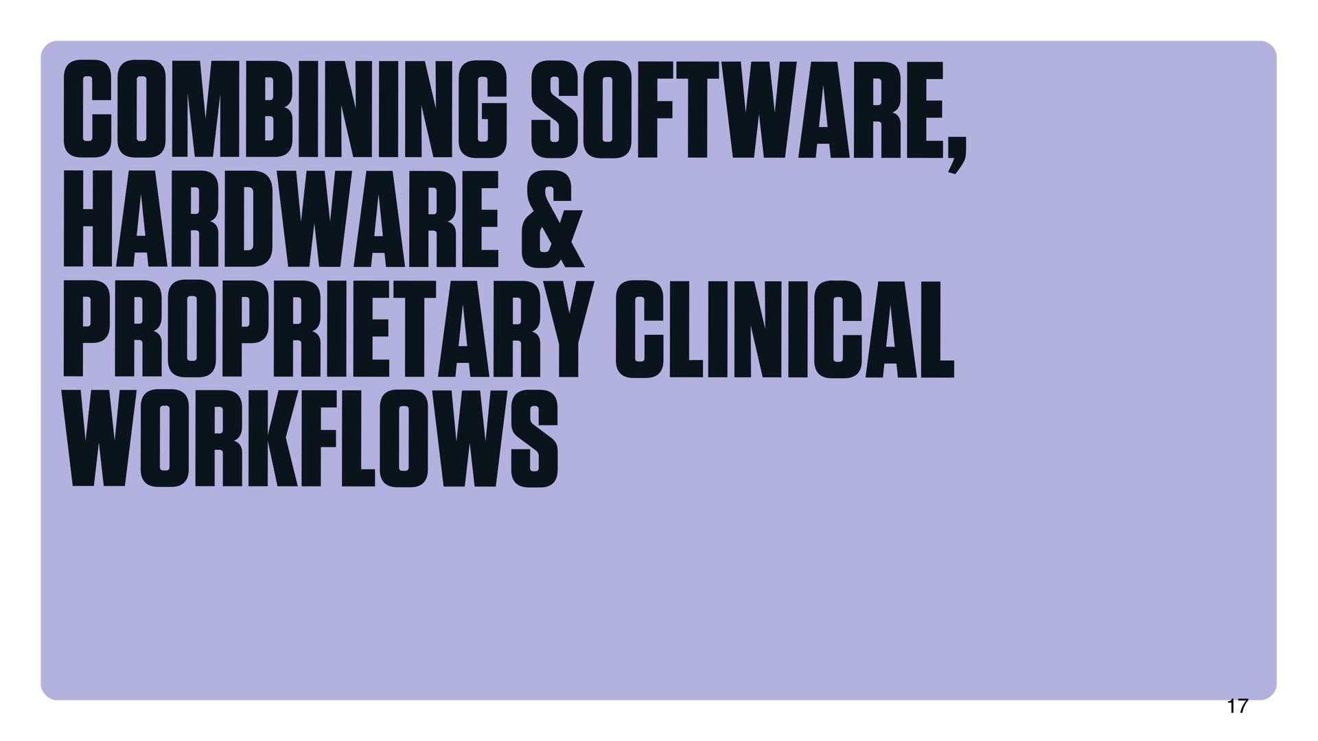 combining hardware proprietary clinical | DocGo