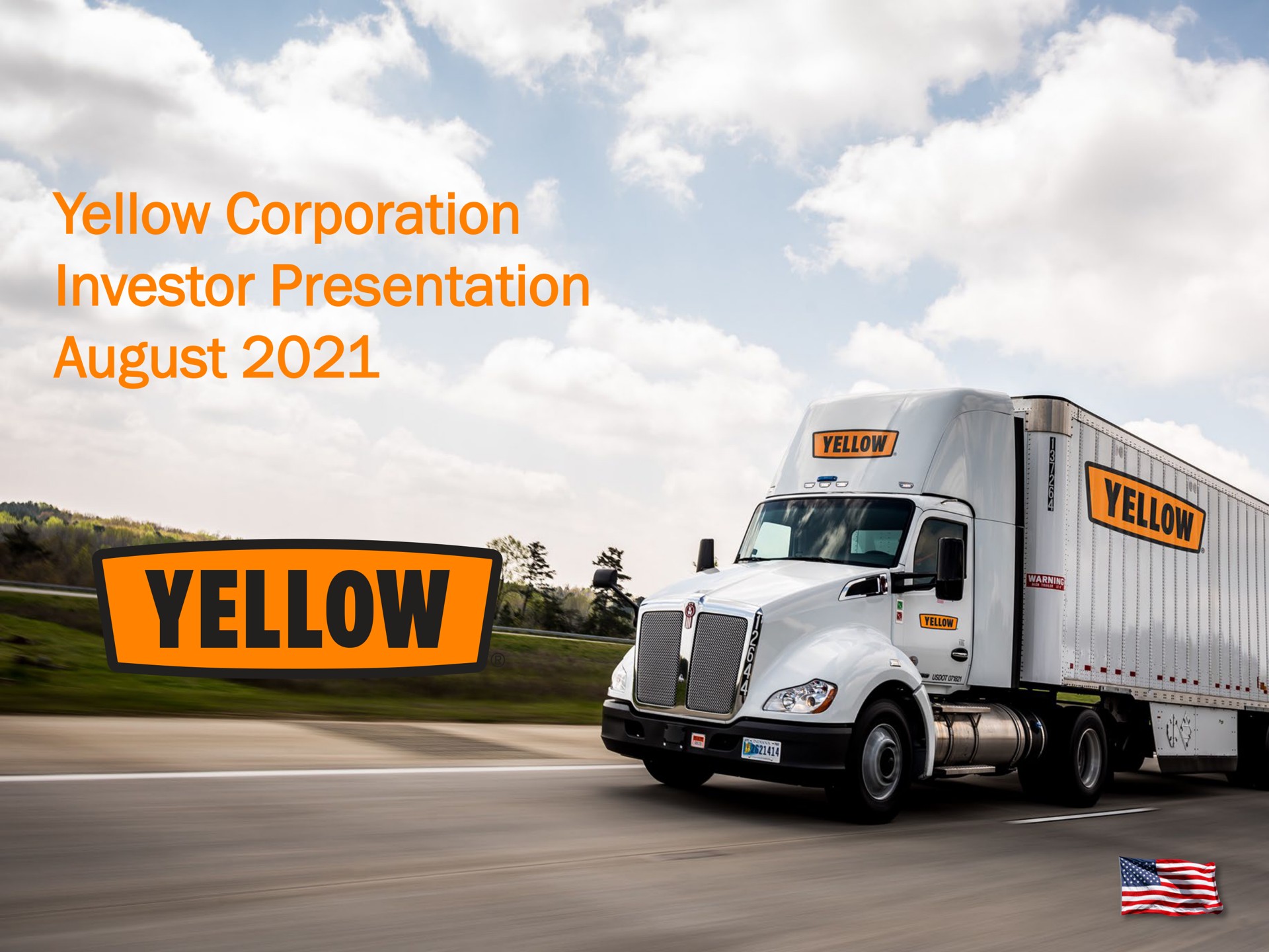 yellow corporation investor presentation august | Yellow Corporation