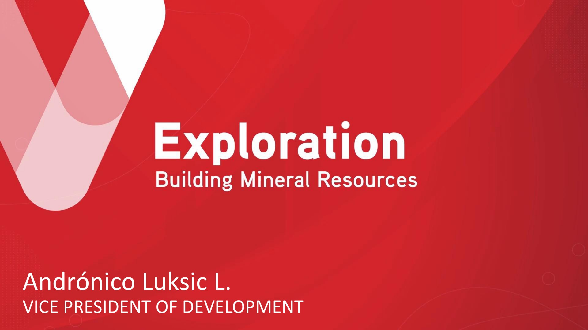 vice president of development exploration building mineral resources | Antofagasta