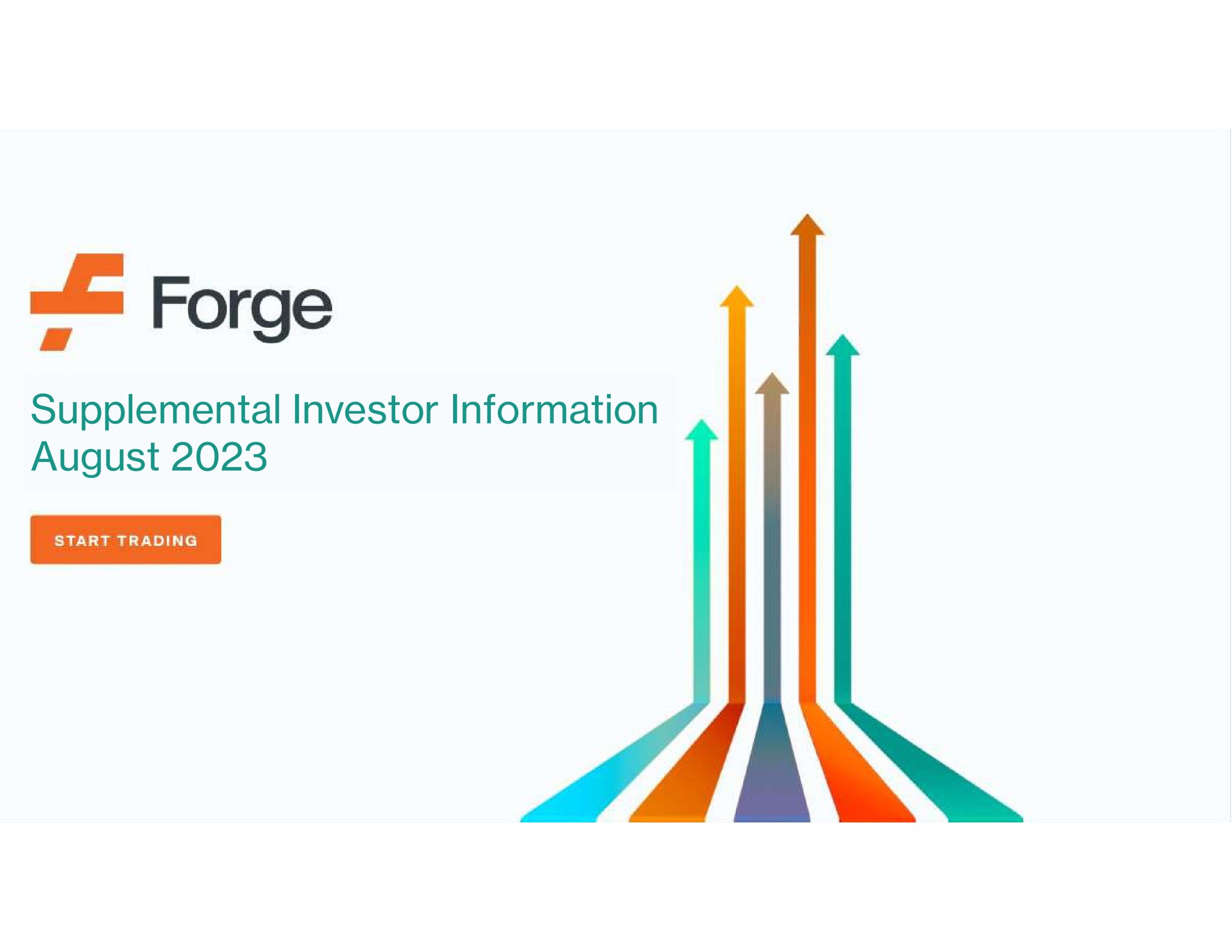 supplemental investor information august forge | Forge