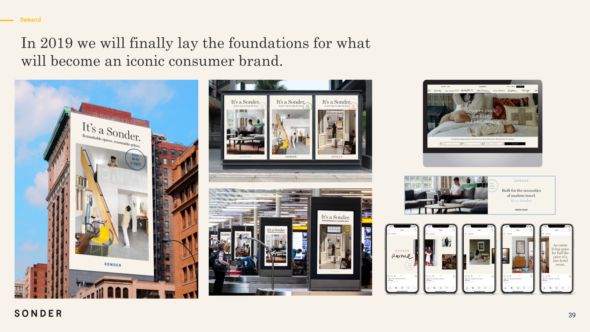 in we will finally lay the foundations for what will become an iconic consumer brand | Sonder
