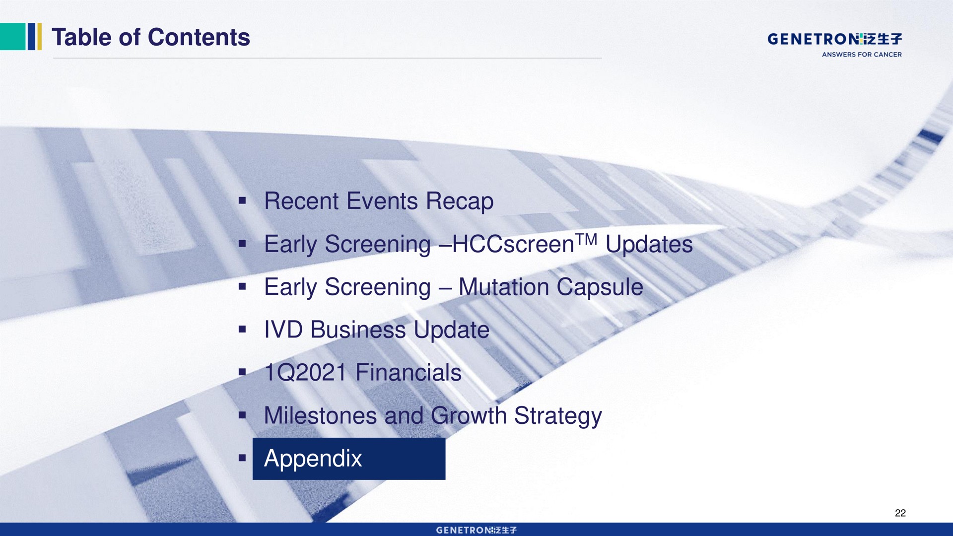 table of contents recent events recap early screening updates early screening mutation capsule business update milestones and growth strategy appendix genet | Genetron