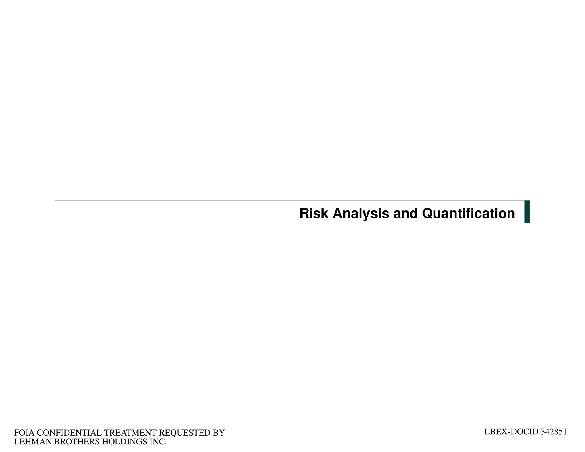 risk analysis and quantification | Lehman Brothers