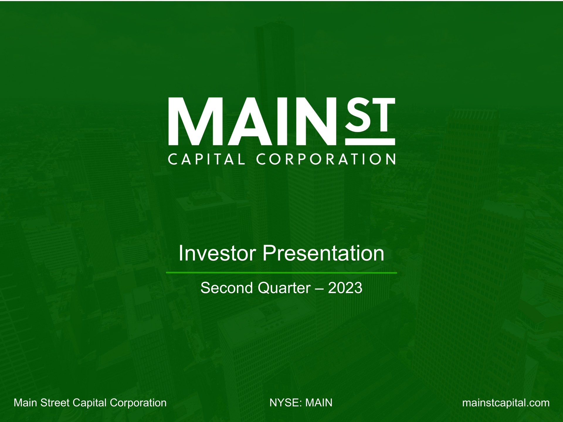 investor presentation second quarter mains capital corporation | Main Street Capital