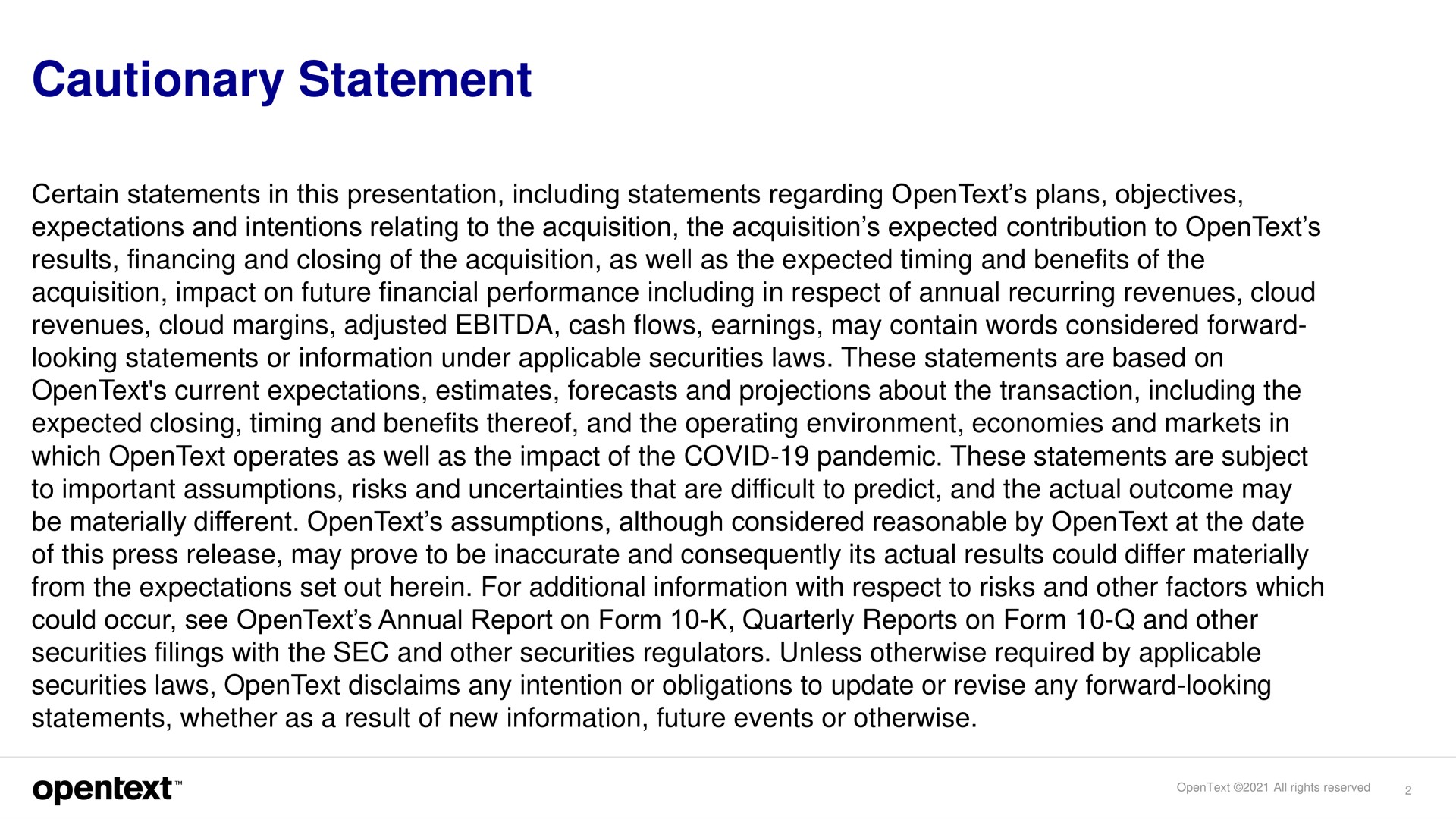 cautionary statement | OpenText