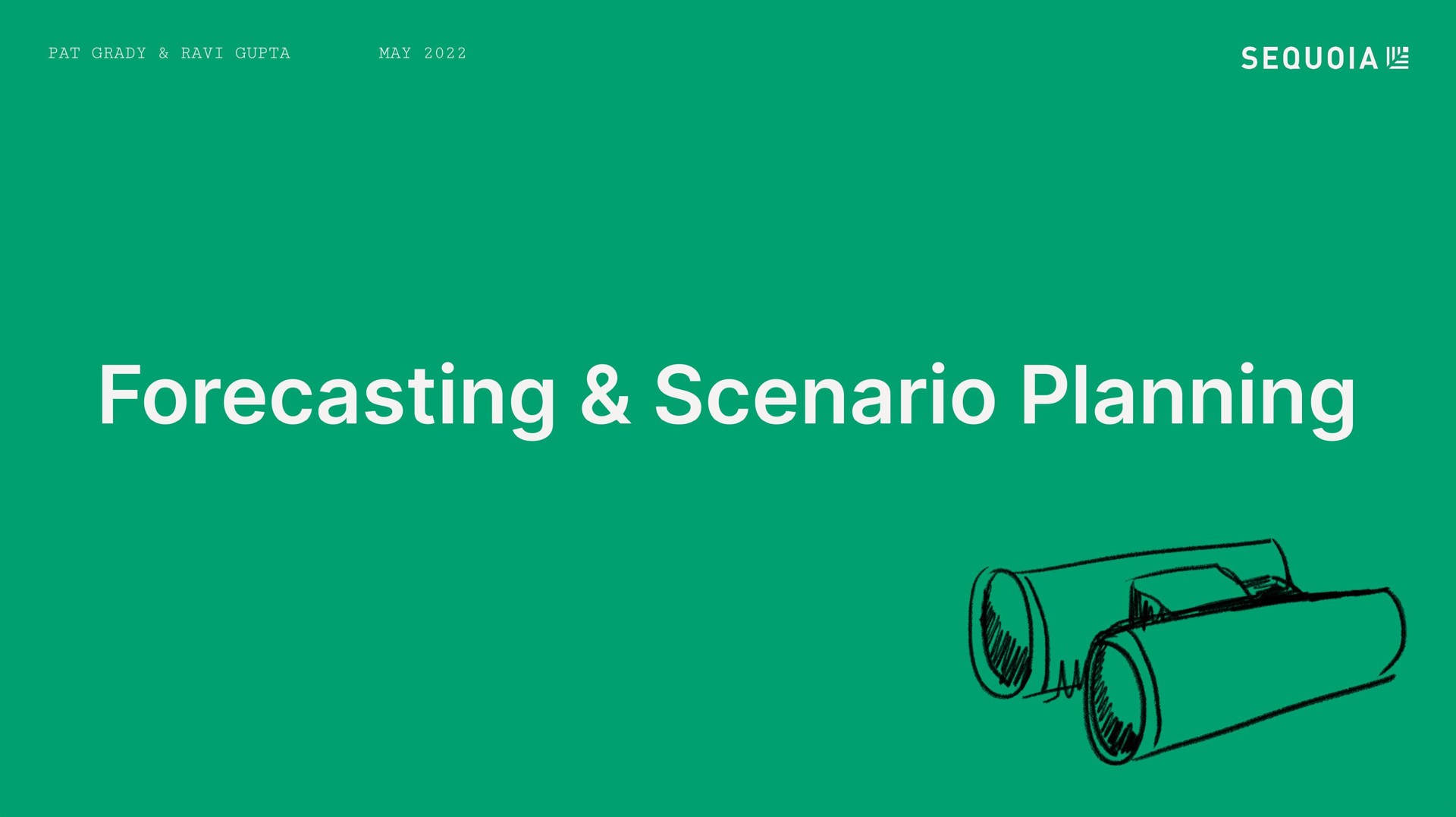 forecasting scenario planning | Sequoia Capital