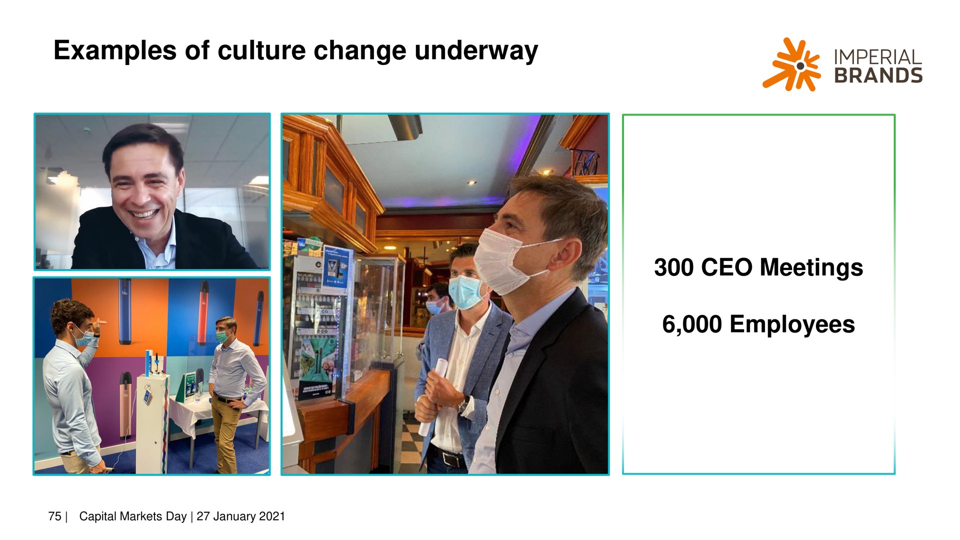 examples of culture change underway a imperial | Imperial Brands