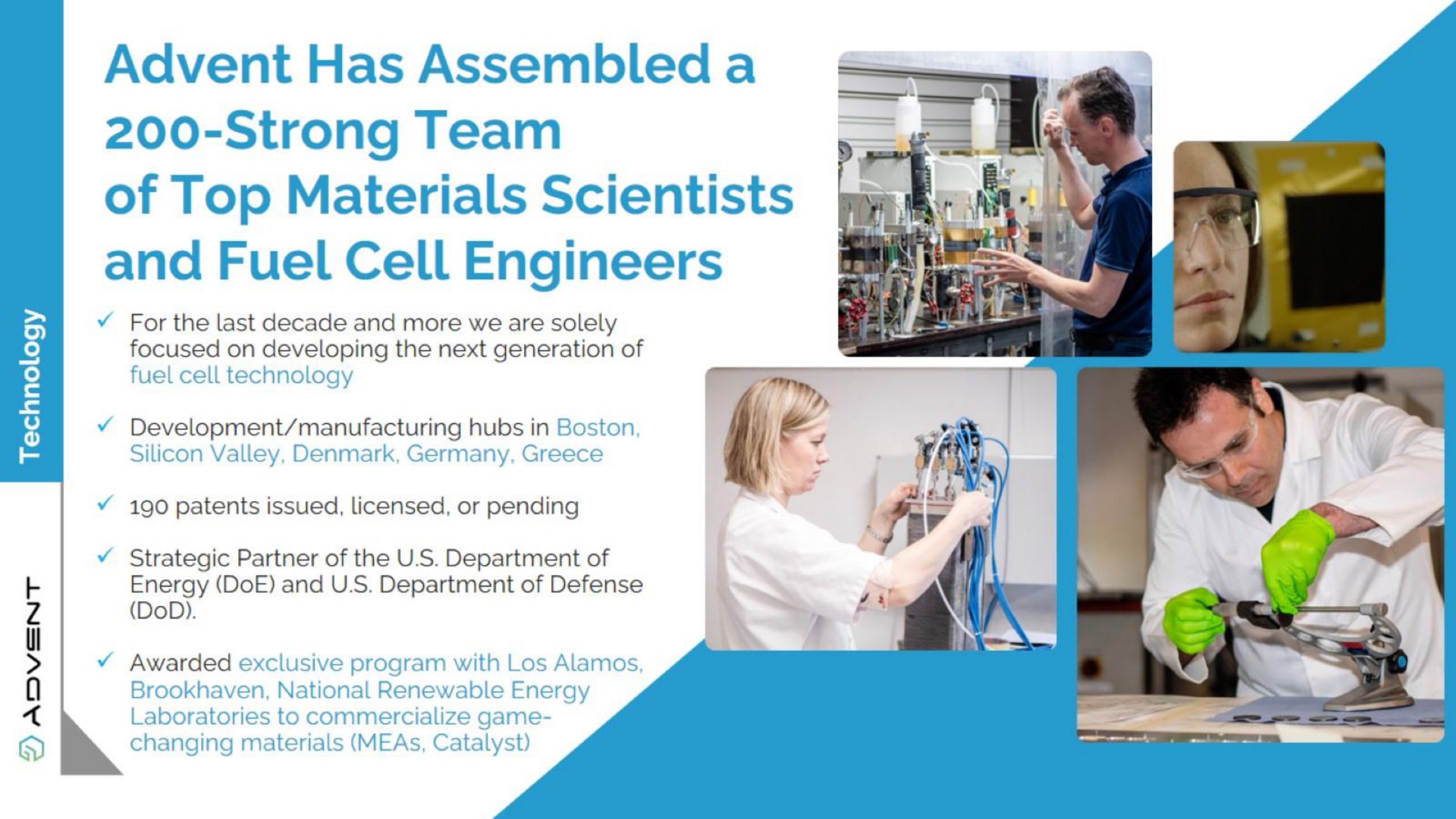 has assembled a strong team of top materials scientists and fuel cell engineers | Advent