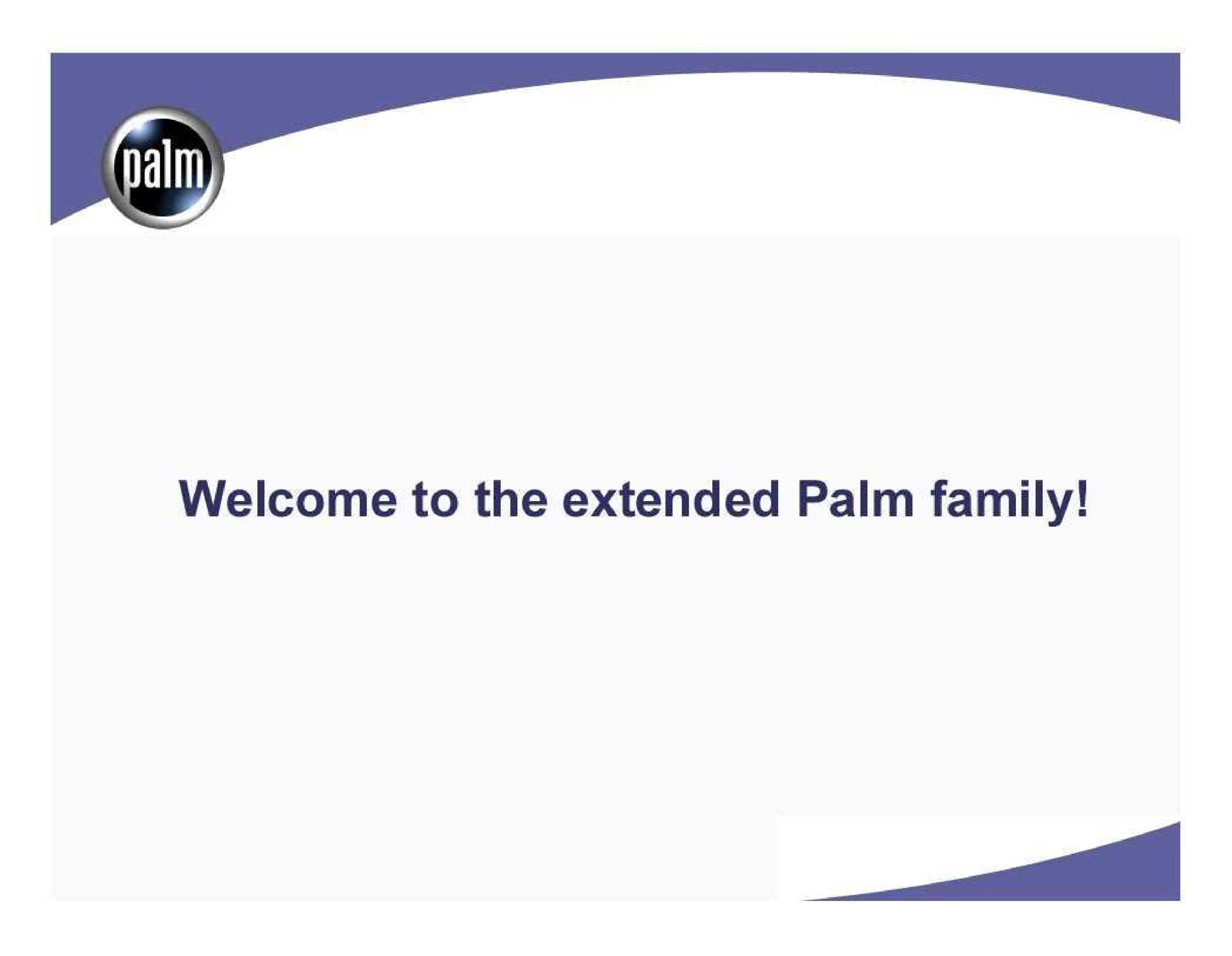 welcome to the extended palm family | Palm Inc.