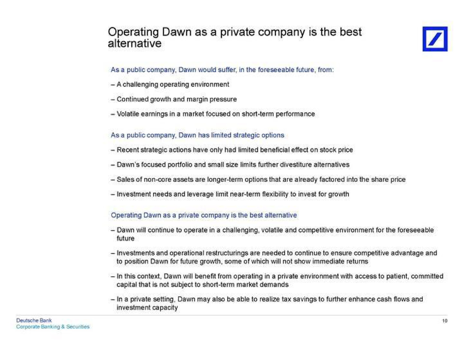 operating dawn as a private company is the best alternative | Deutsche Bank