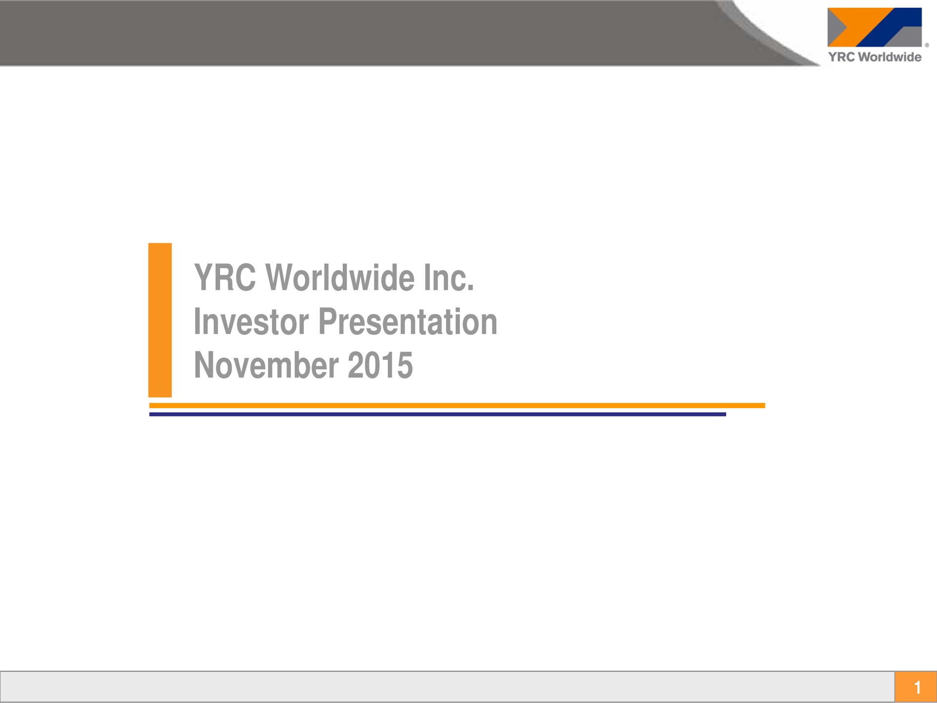 investor presentation | Yellow Corporation