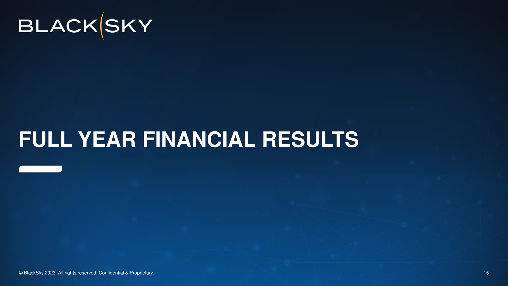 full year financial results black sky | BlackSky