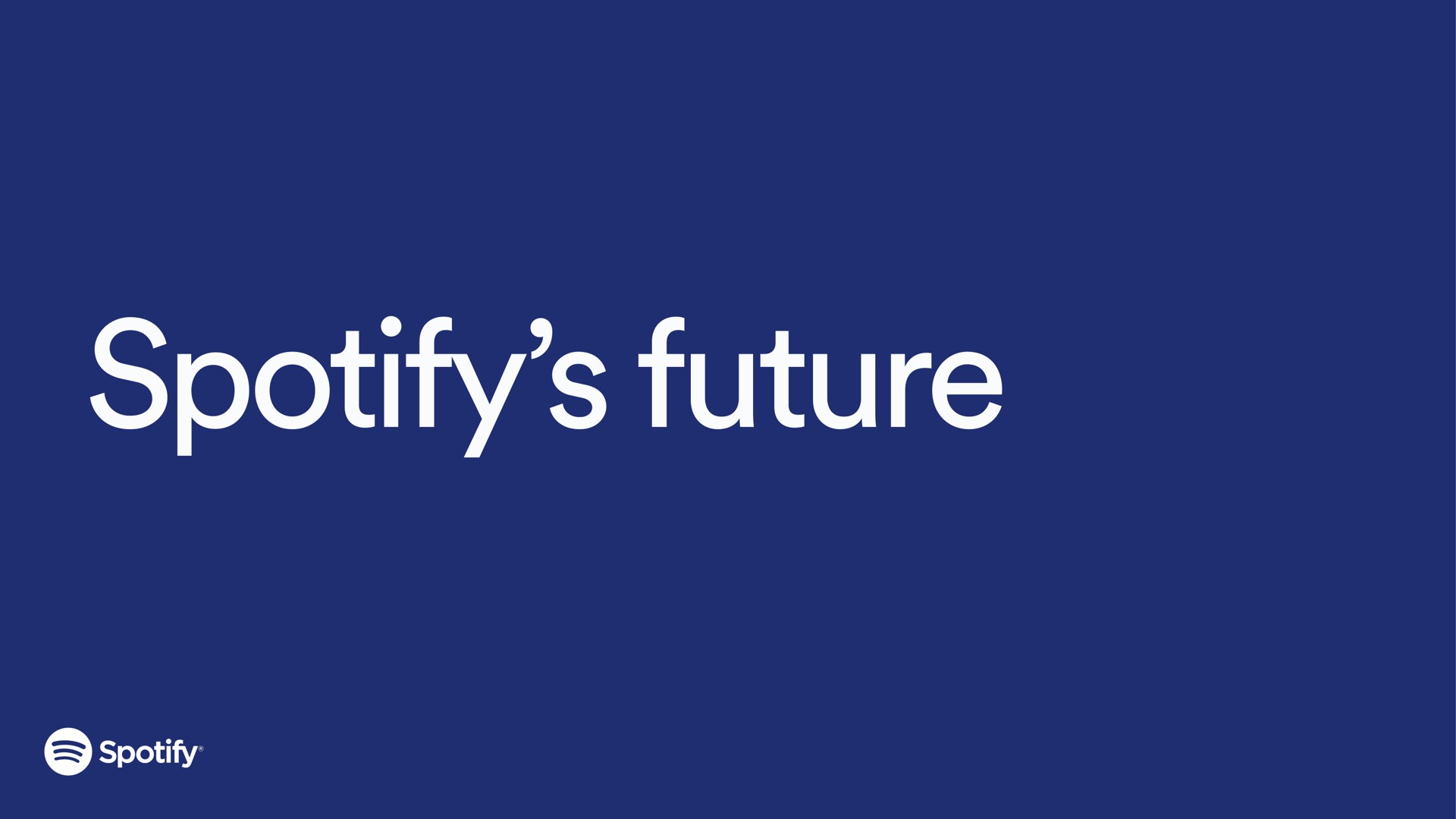 future | Spotify