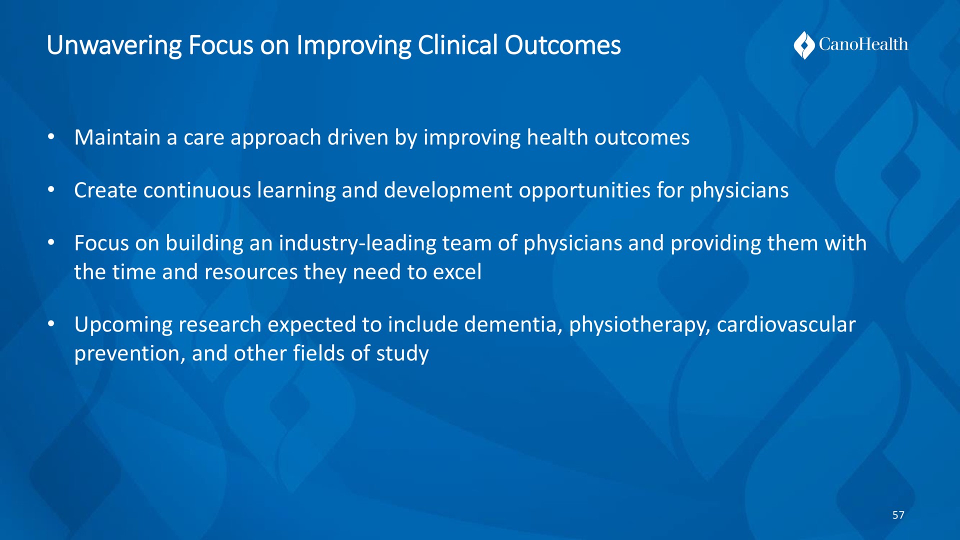 unwavering focus on improving clinical outcomes | Cano Health