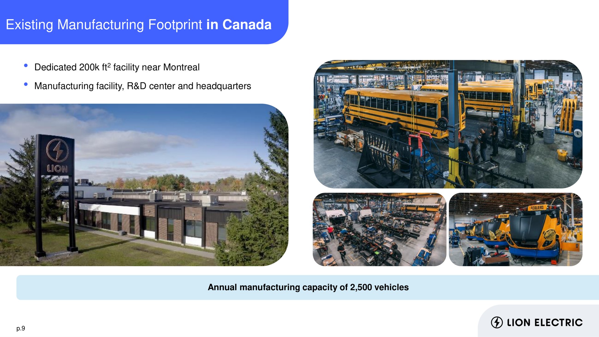 existing manufacturing footprint in canada dedicated facility near manufacturing facility center and headquarters annual capacity of vehicles lion electric | Lion Electric