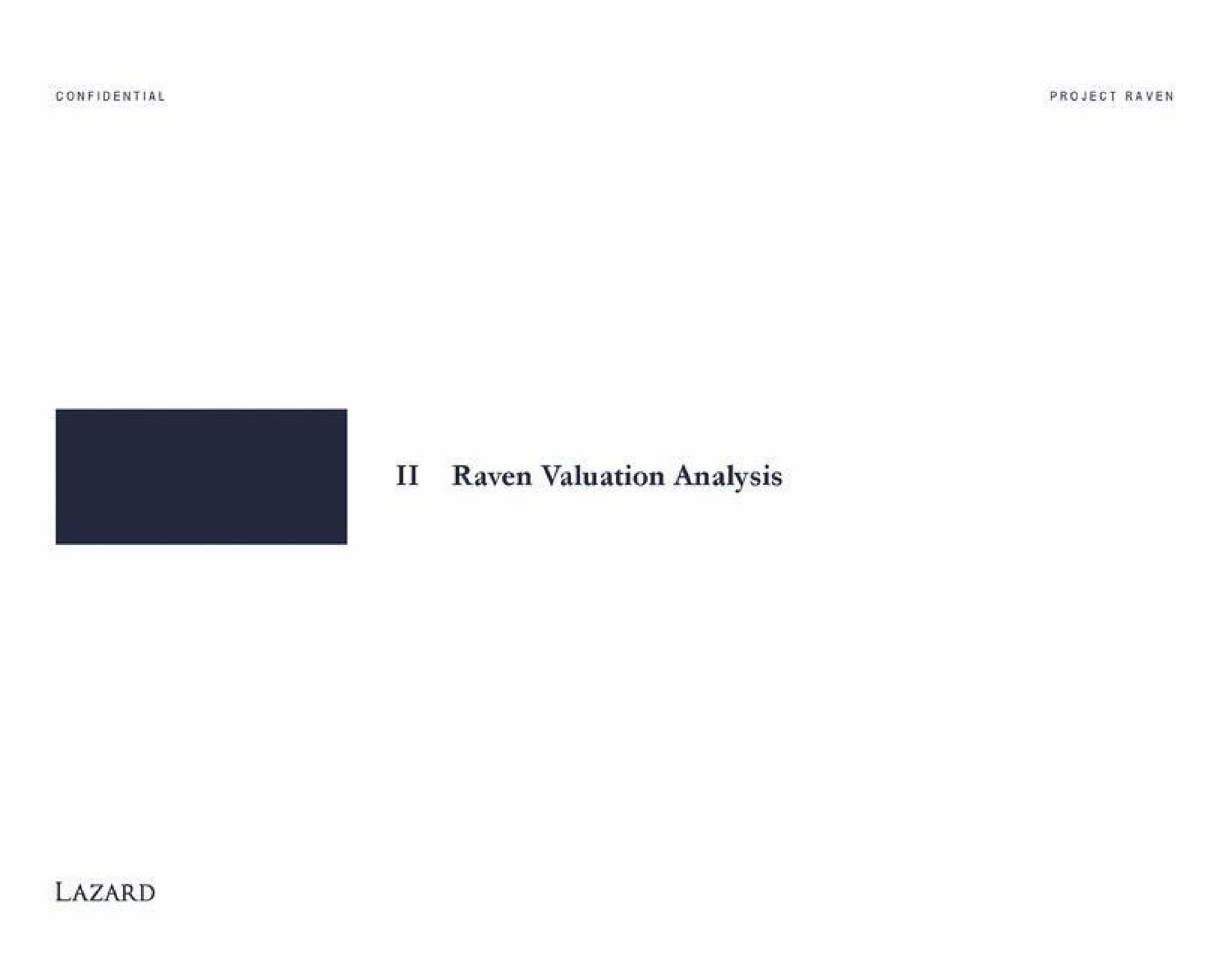 raven valuation analysis | Lazard