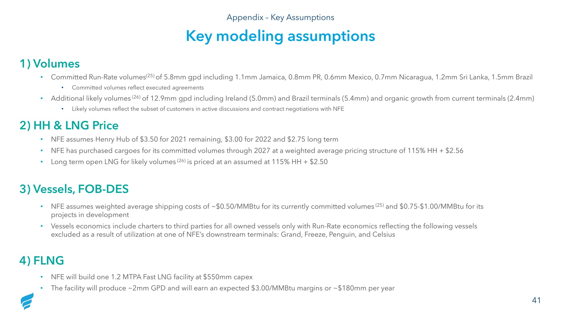 key modeling assumptions volumes price vessels fob des | NewFortress Energy