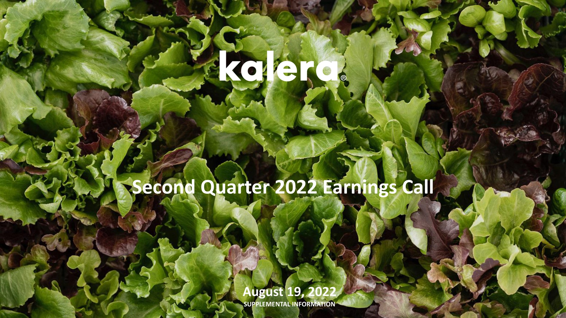 second quarter earnings call | Kalera