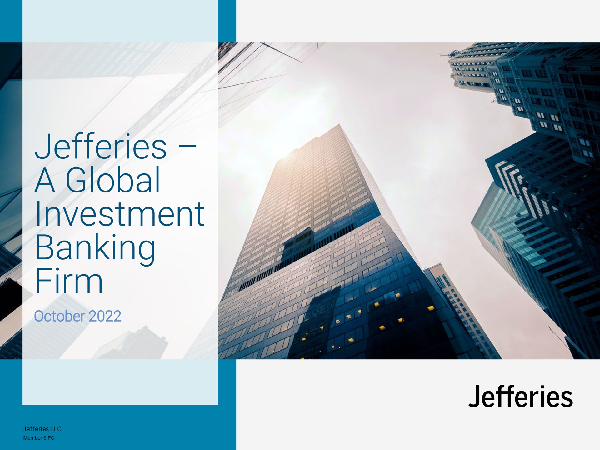 a global investment banking firm | Jefferies Financial Group