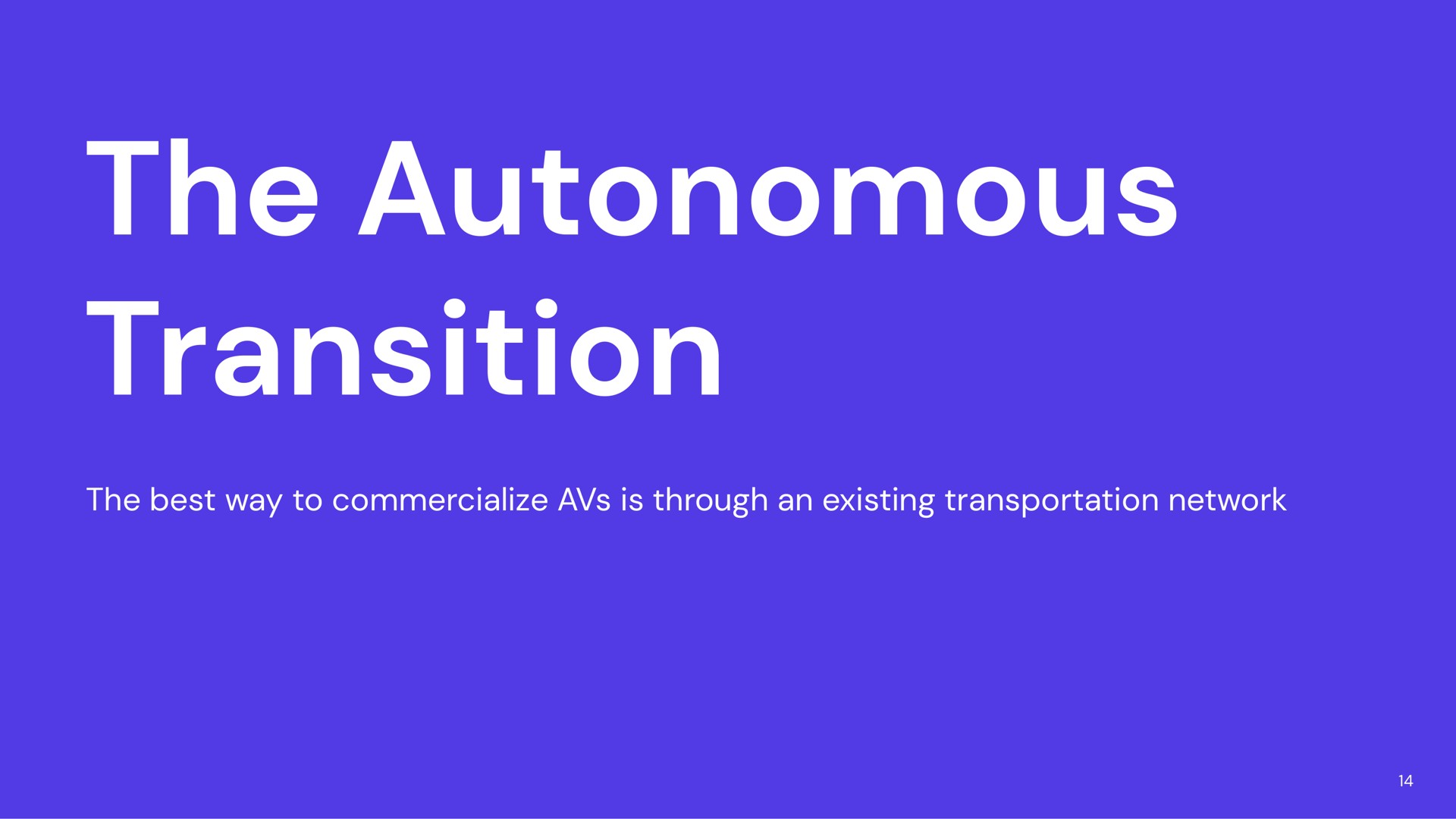 the autonomous transition | Lyft