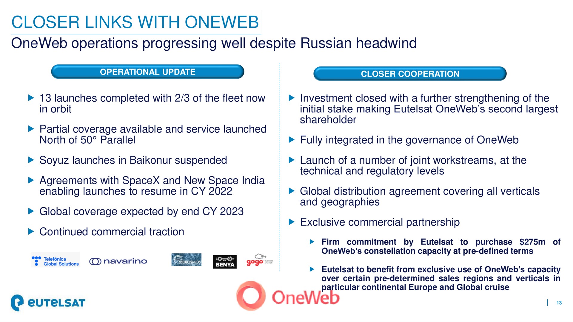 closer links with operations progressing well despite | Eutelsat