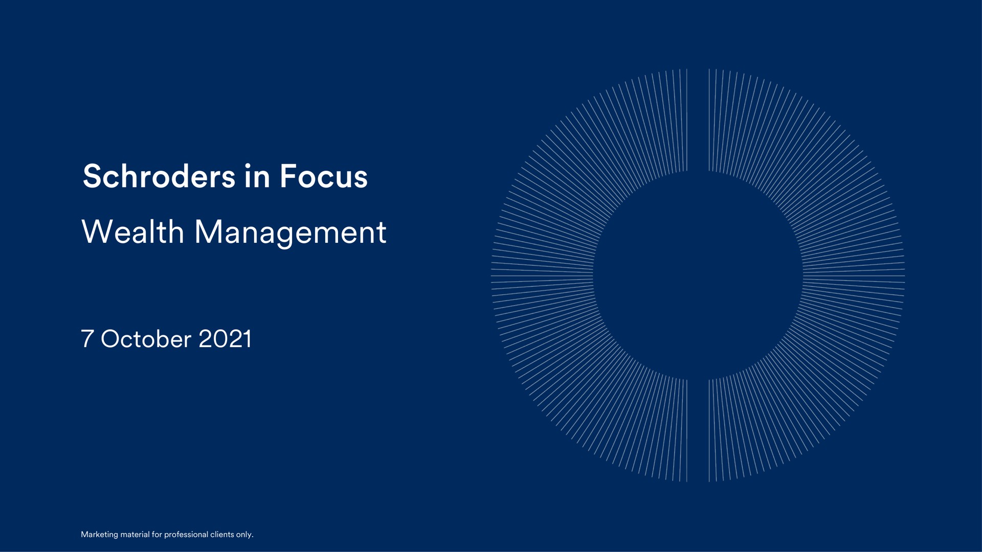 in focus wealth management | Schroders