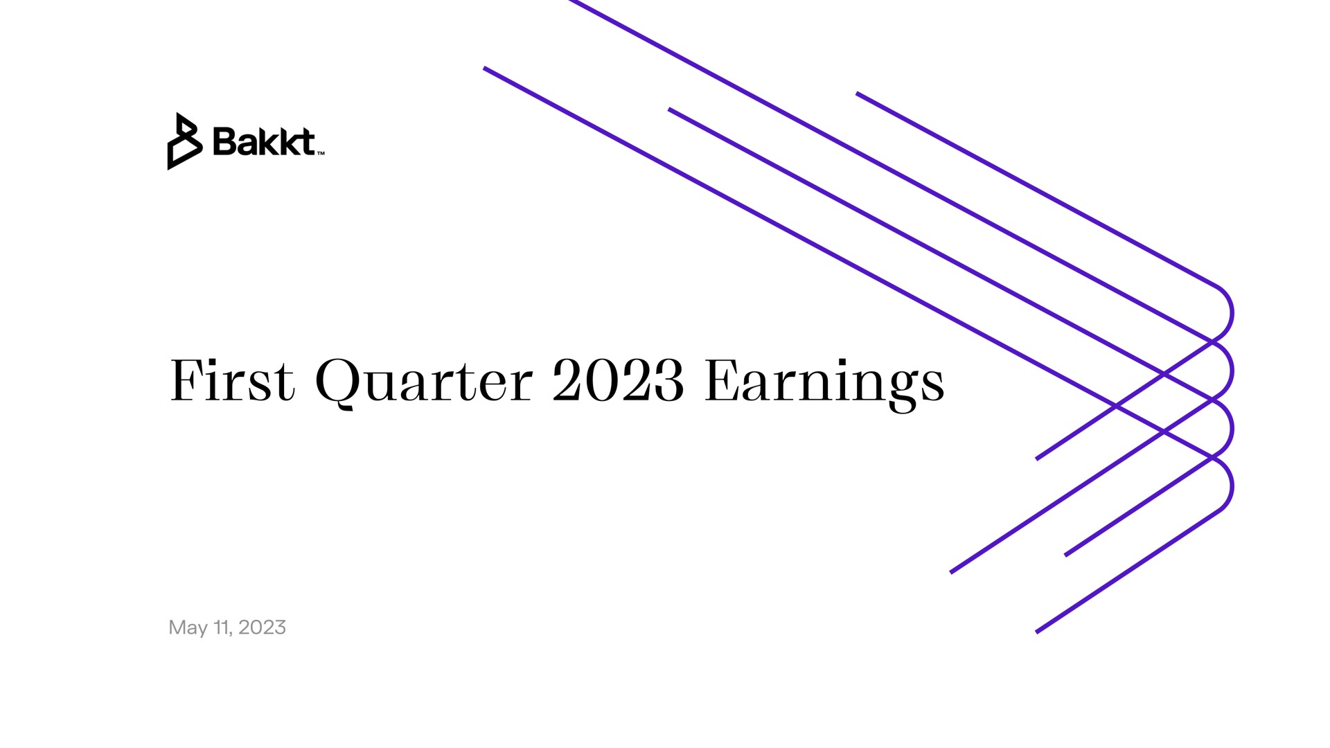 first quarter earnings | Bakkt