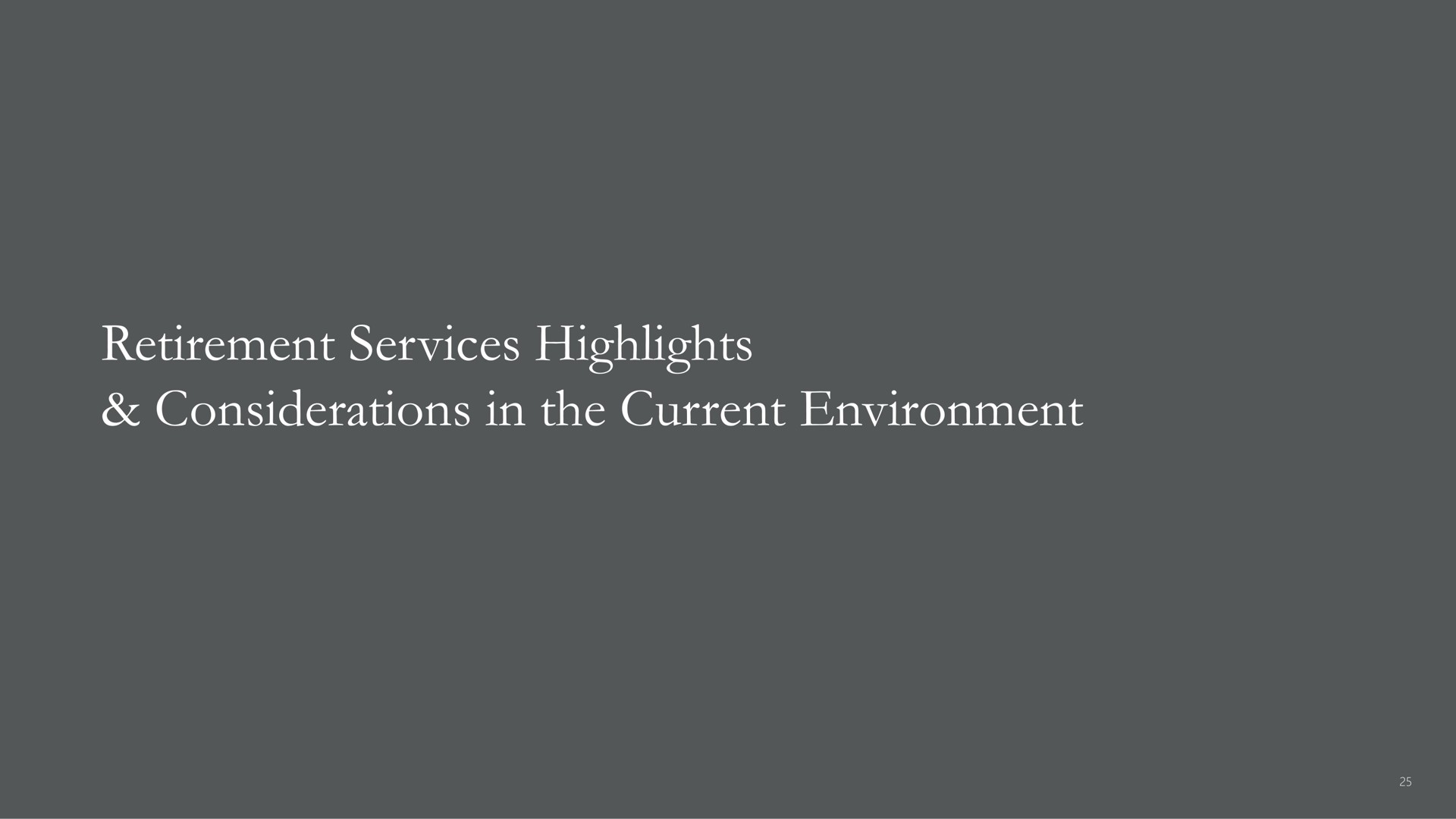 retirement services highlights considerations in the current environment | Apollo Global Management