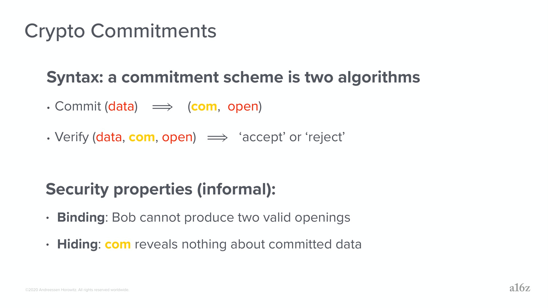 commitments syntax a commitment scheme is two algorithms security properties informal | a16z