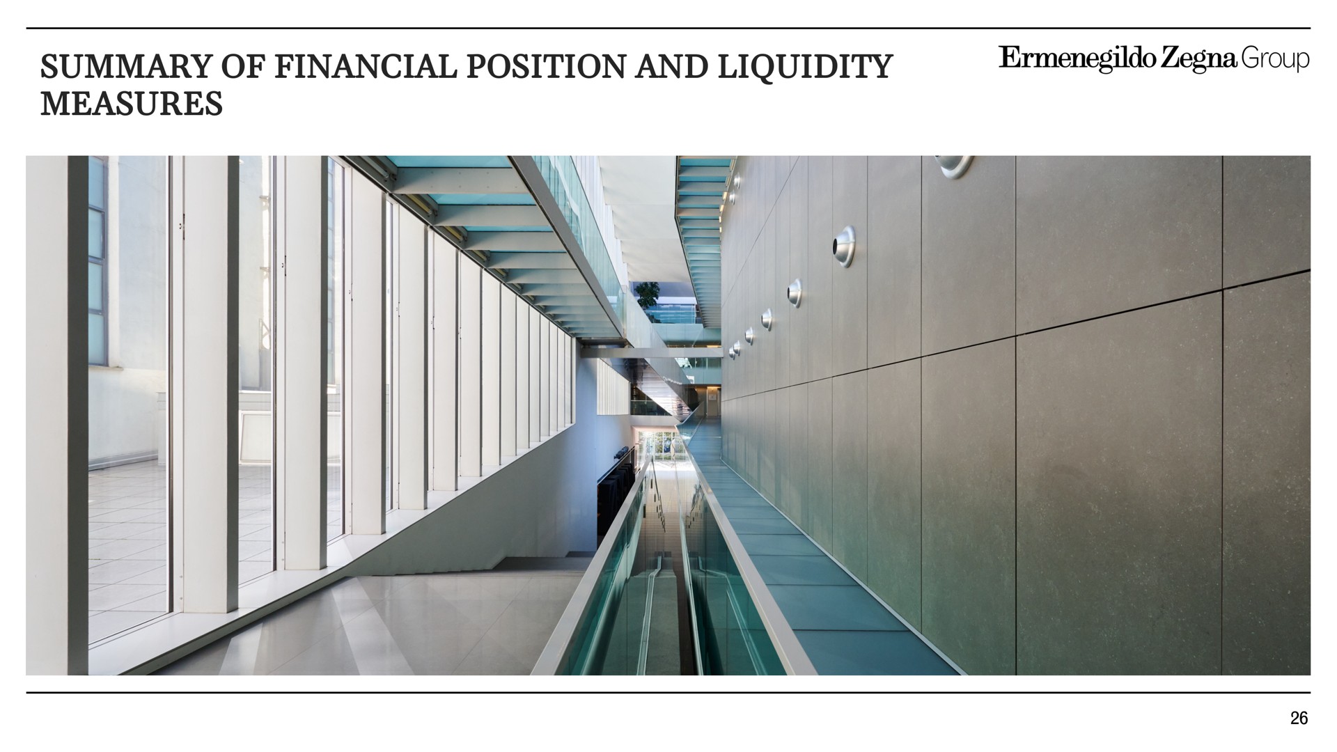 summary of financial position and liquidity measures group | Zegna