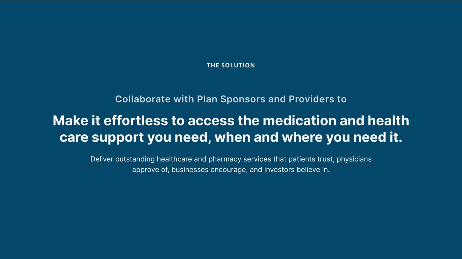collaborate with plan sponsors and providers to make it effortless to access the medication and health care support you need when and where you need it | Mednow