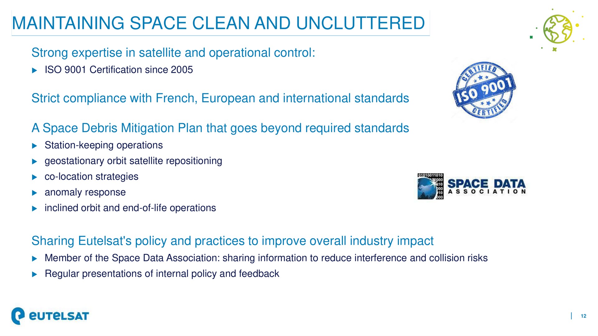 maintaining space clean and uncluttered | Eutelsat