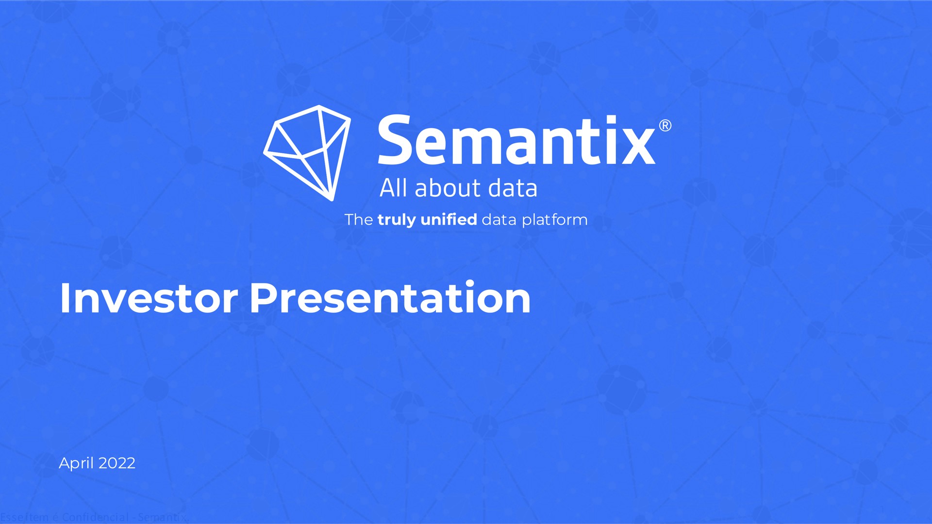 investor presentation all about data | Semantix