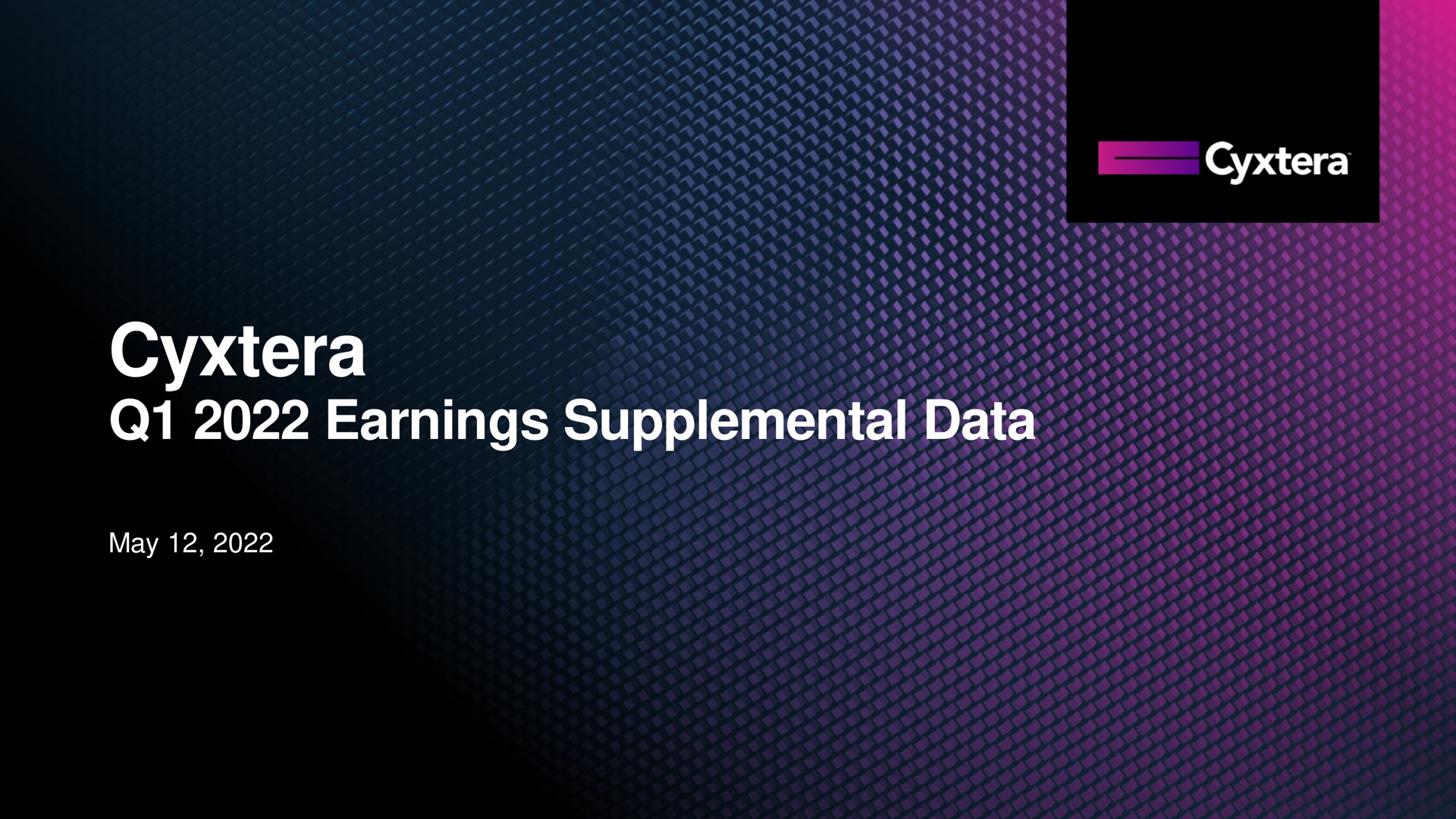 earnings supplemental data may | Cyxtera