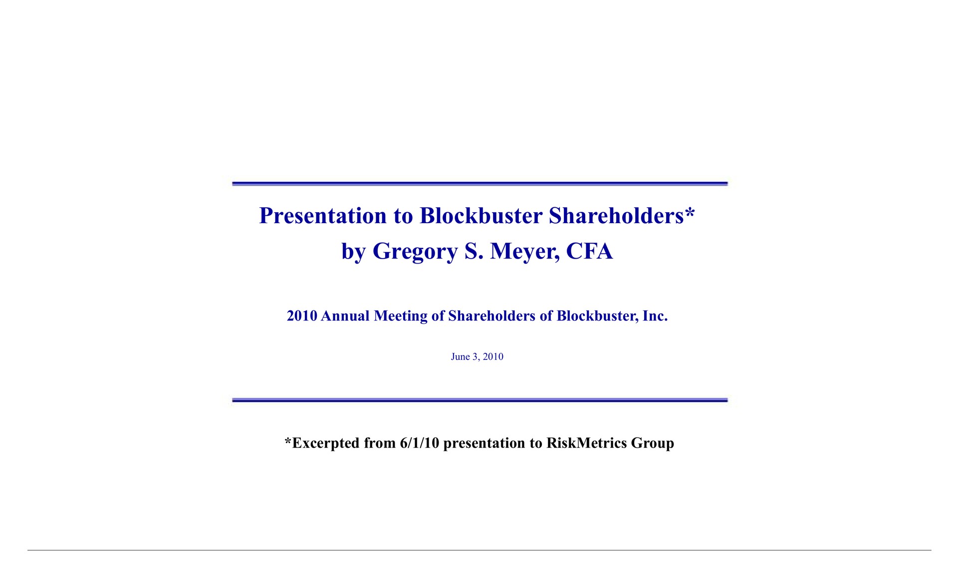 presentation to blockbuster shareholders by | Blockbuster Video