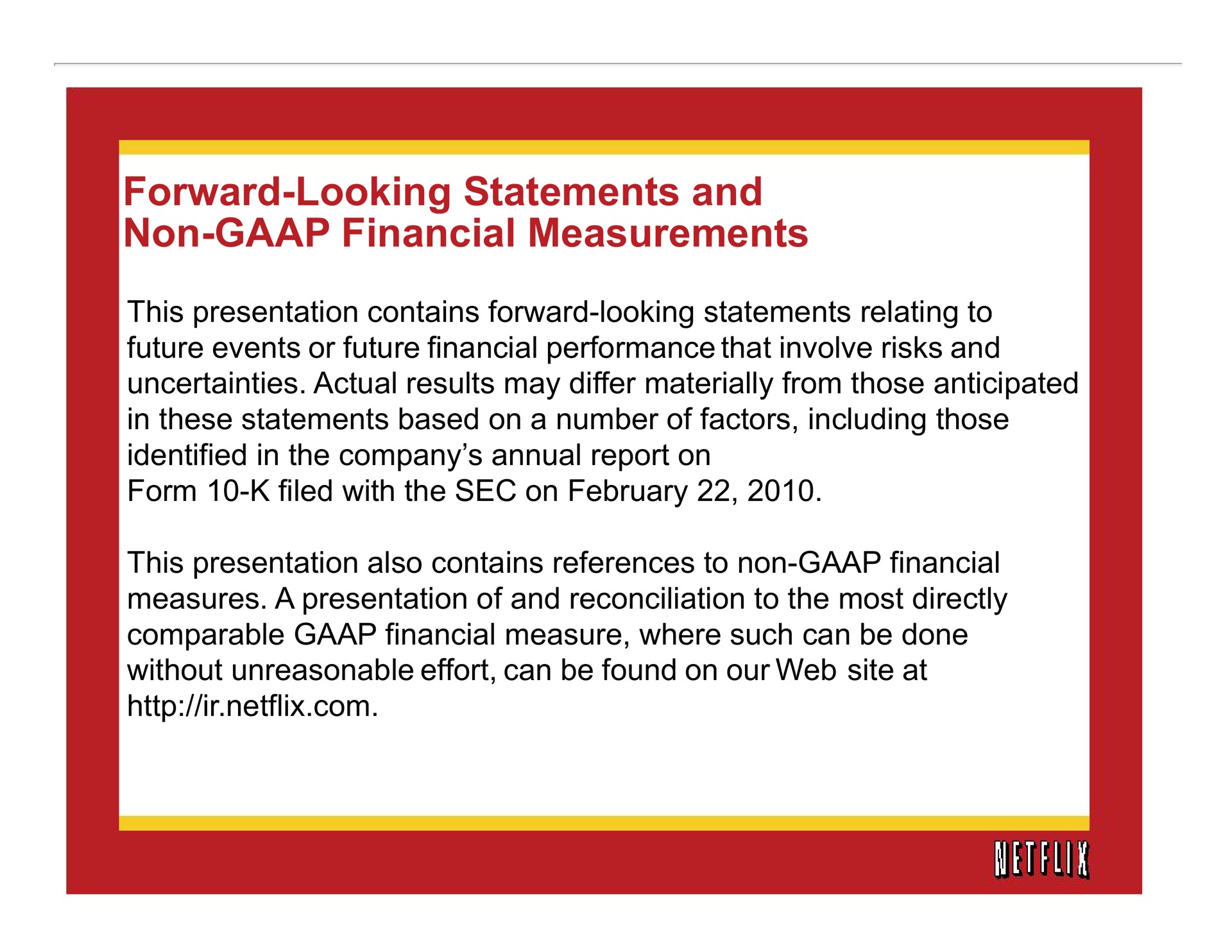 forward looking statements and non financial measurements | Netflix