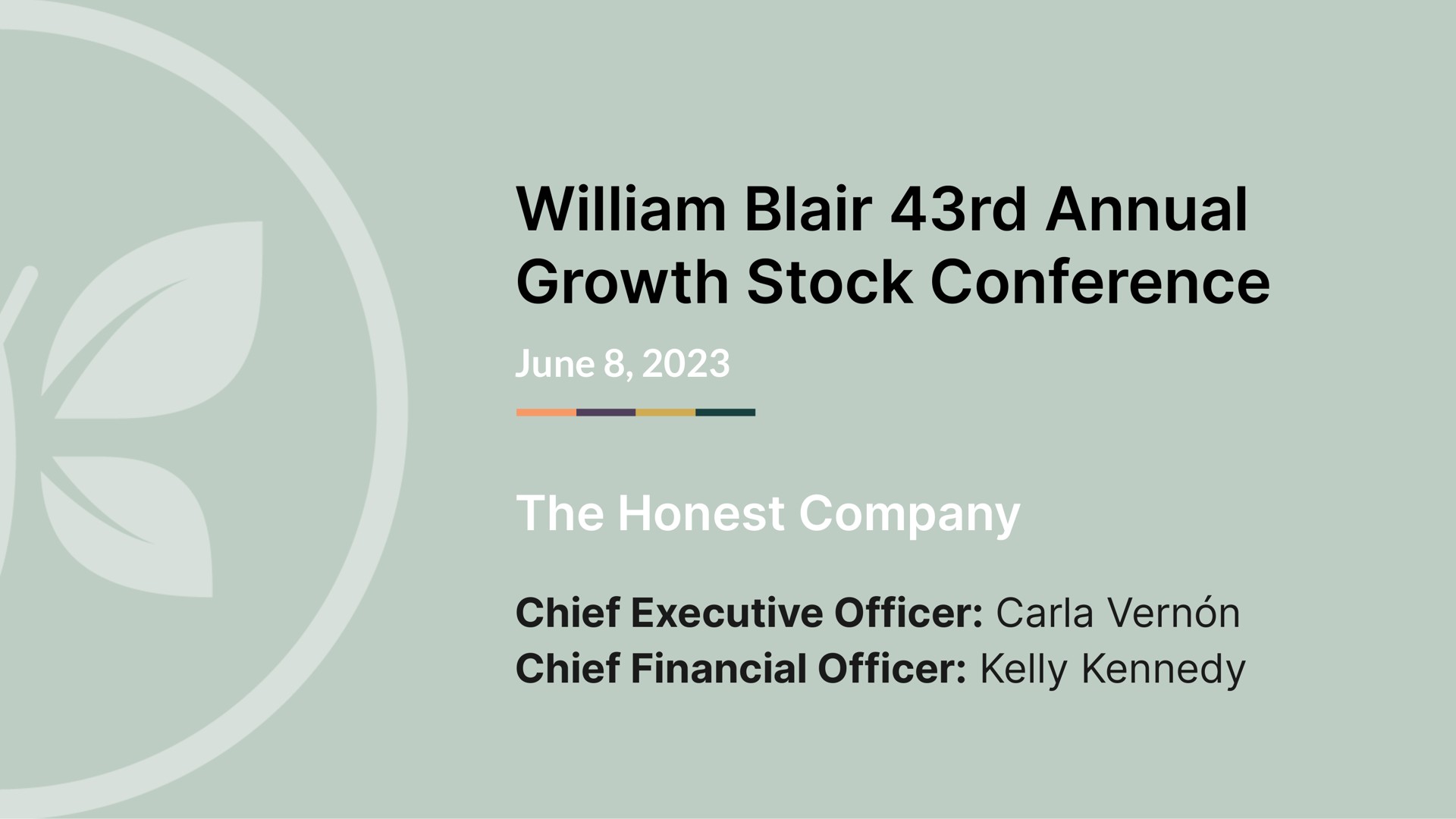 blair annual growth stock conference | Honest