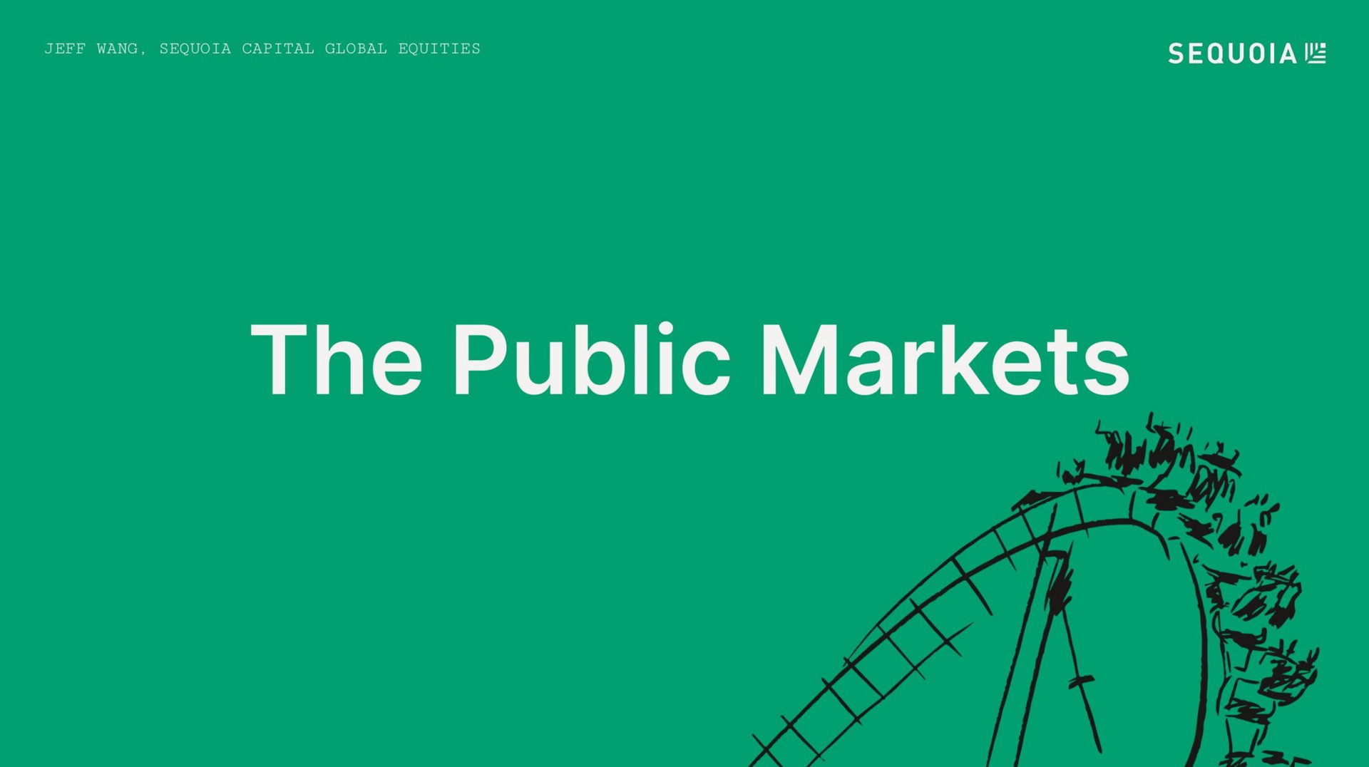 the public markets | Sequoia Capital