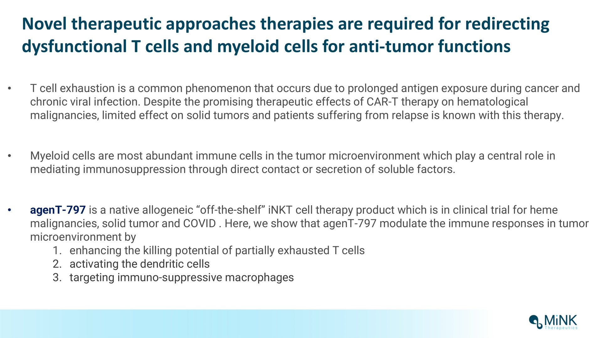 novel therapeutic approaches therapies are required for redirecting cells and myeloid cells for anti tumor functions mink | Mink Therapeutics