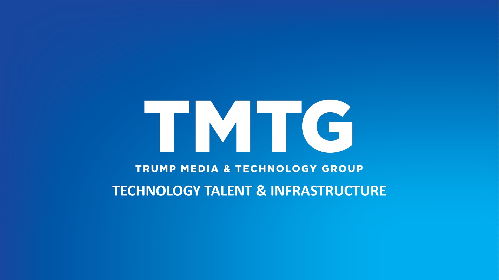 technology talent infrastructure trump media group | TMTG