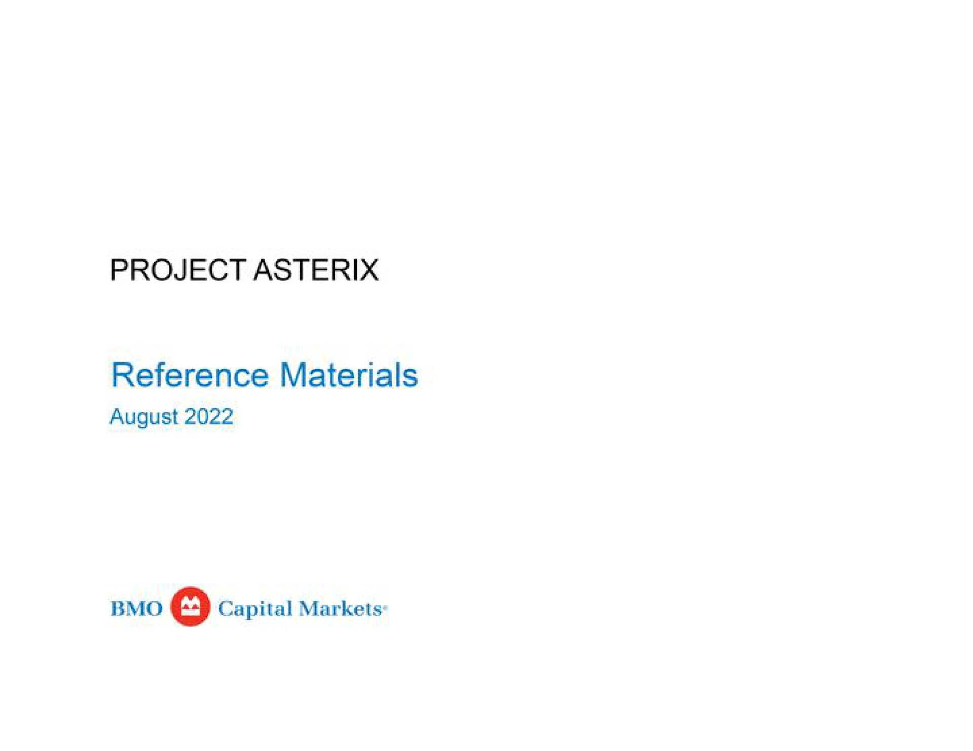 project reference materials august capital markets | BMO Capital Markets