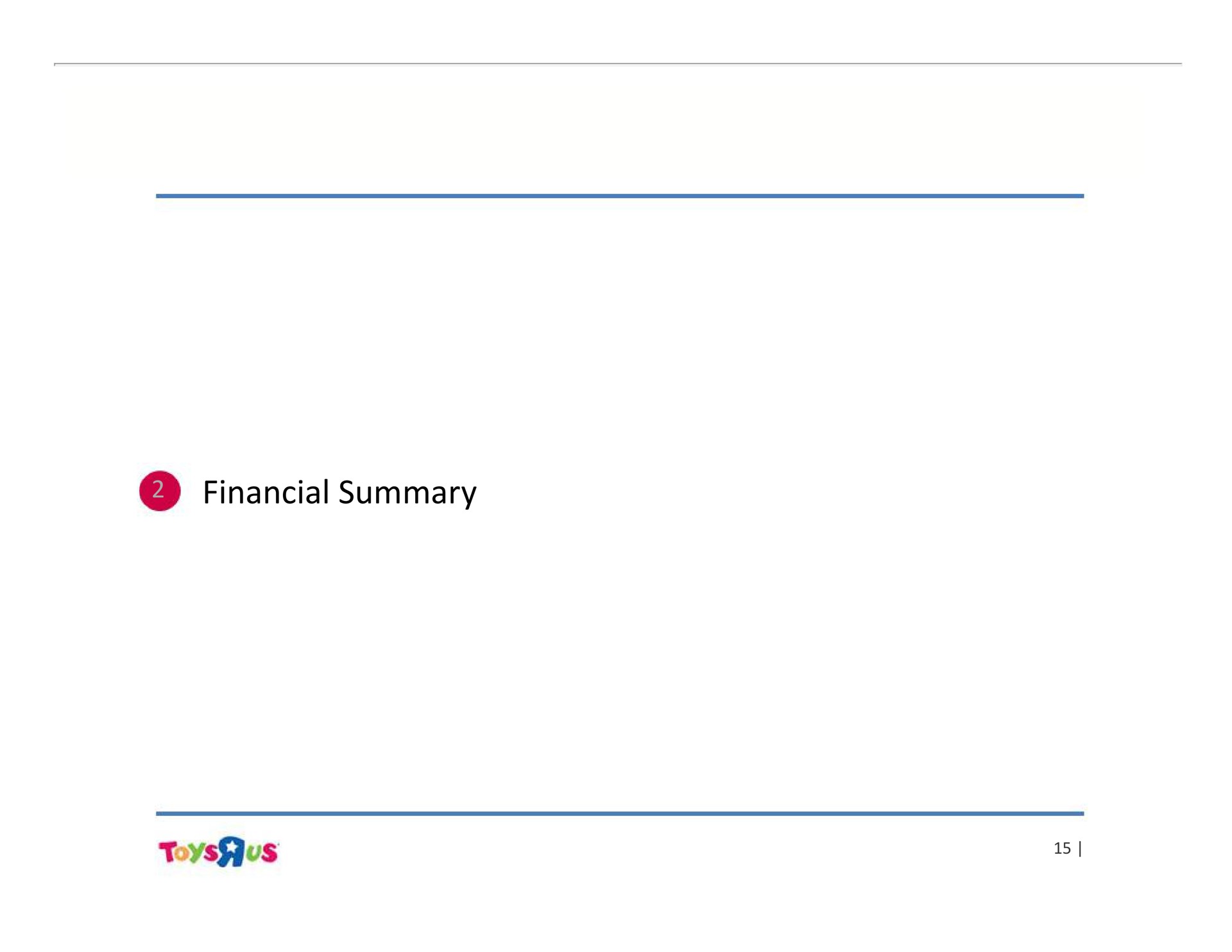 financial summary | Toys R Us