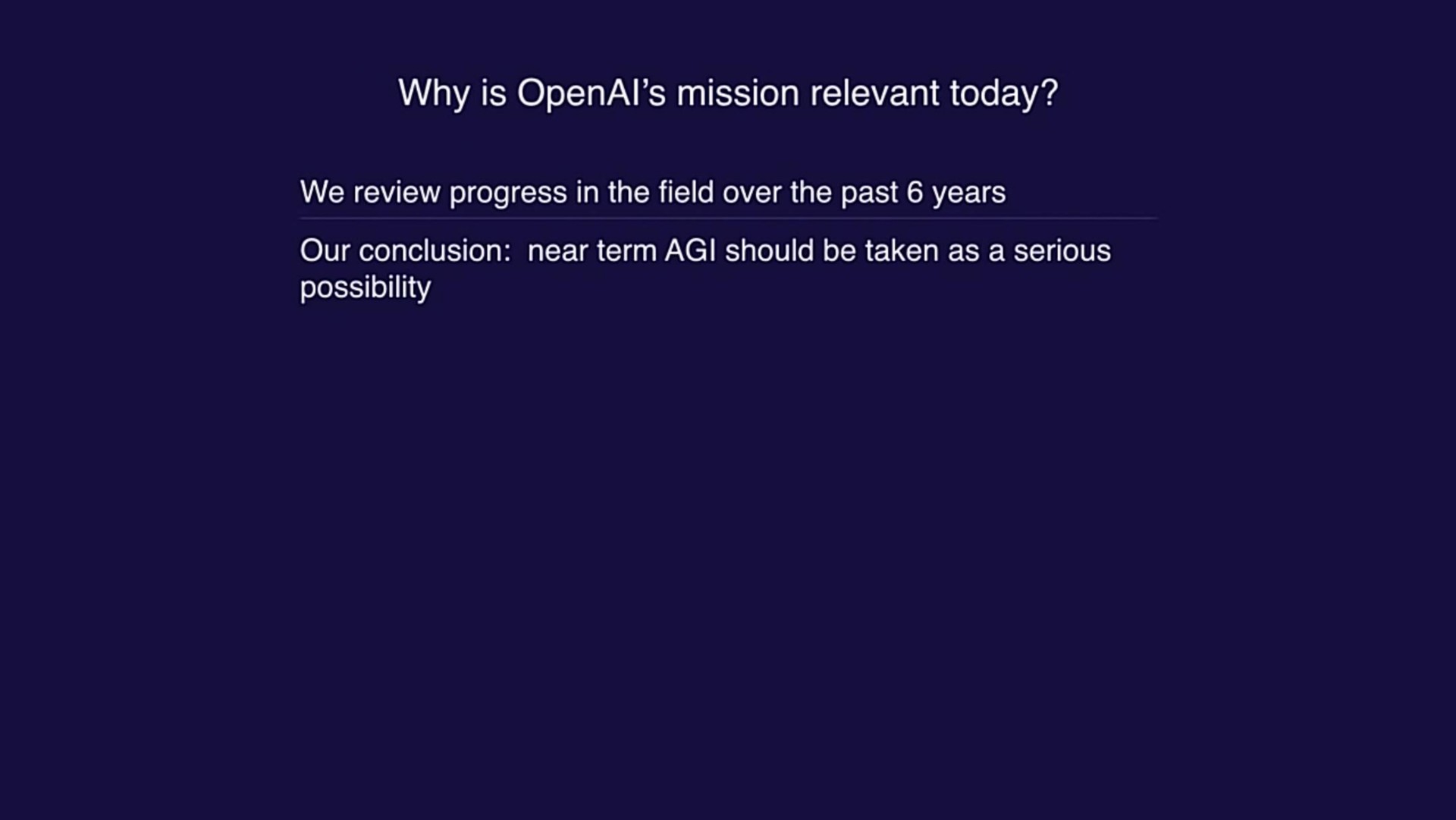 why is mission relevant today | OpenAI