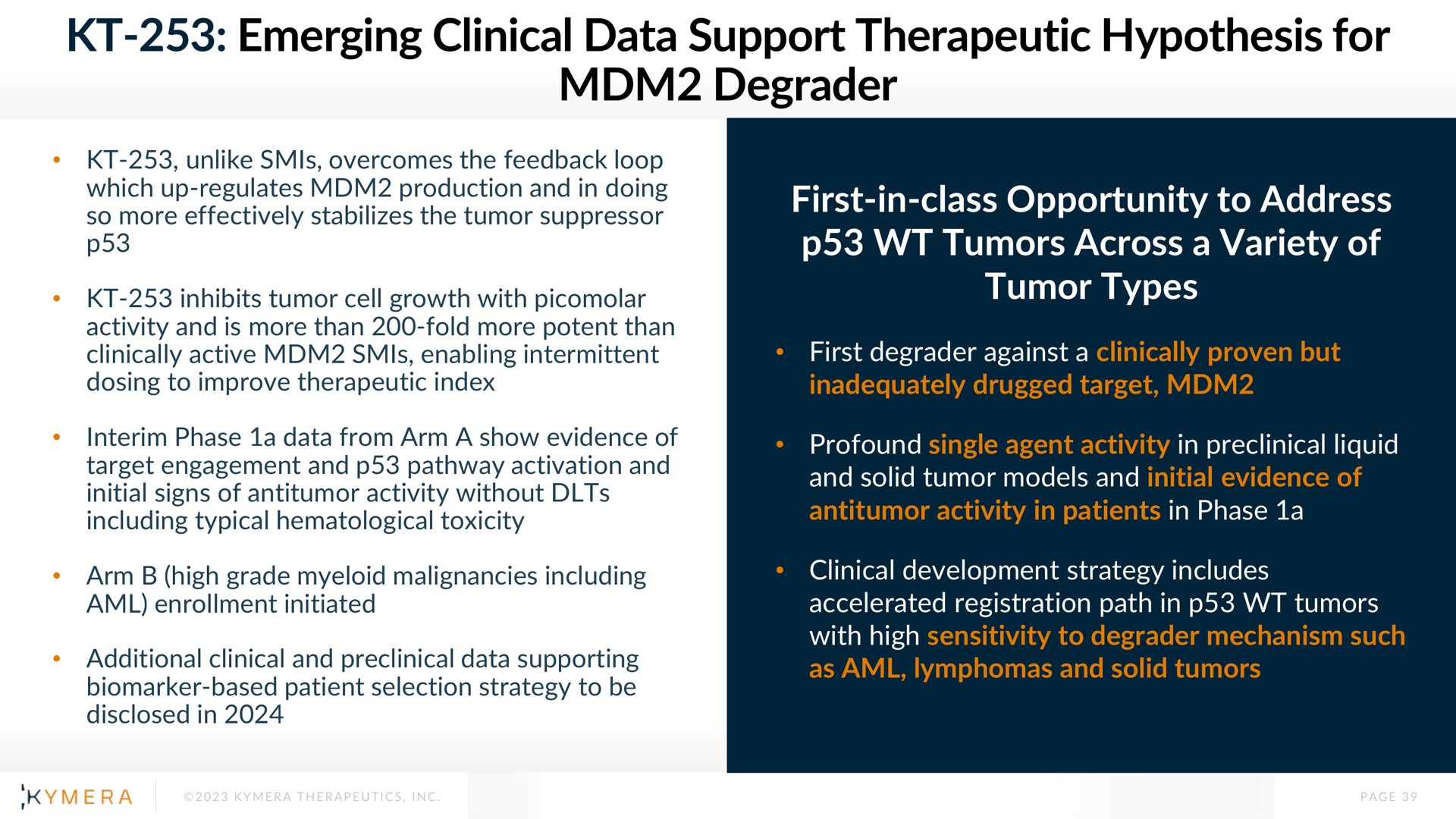 emerging clinical data support therapeutic hypothesis for degrader | Kymera