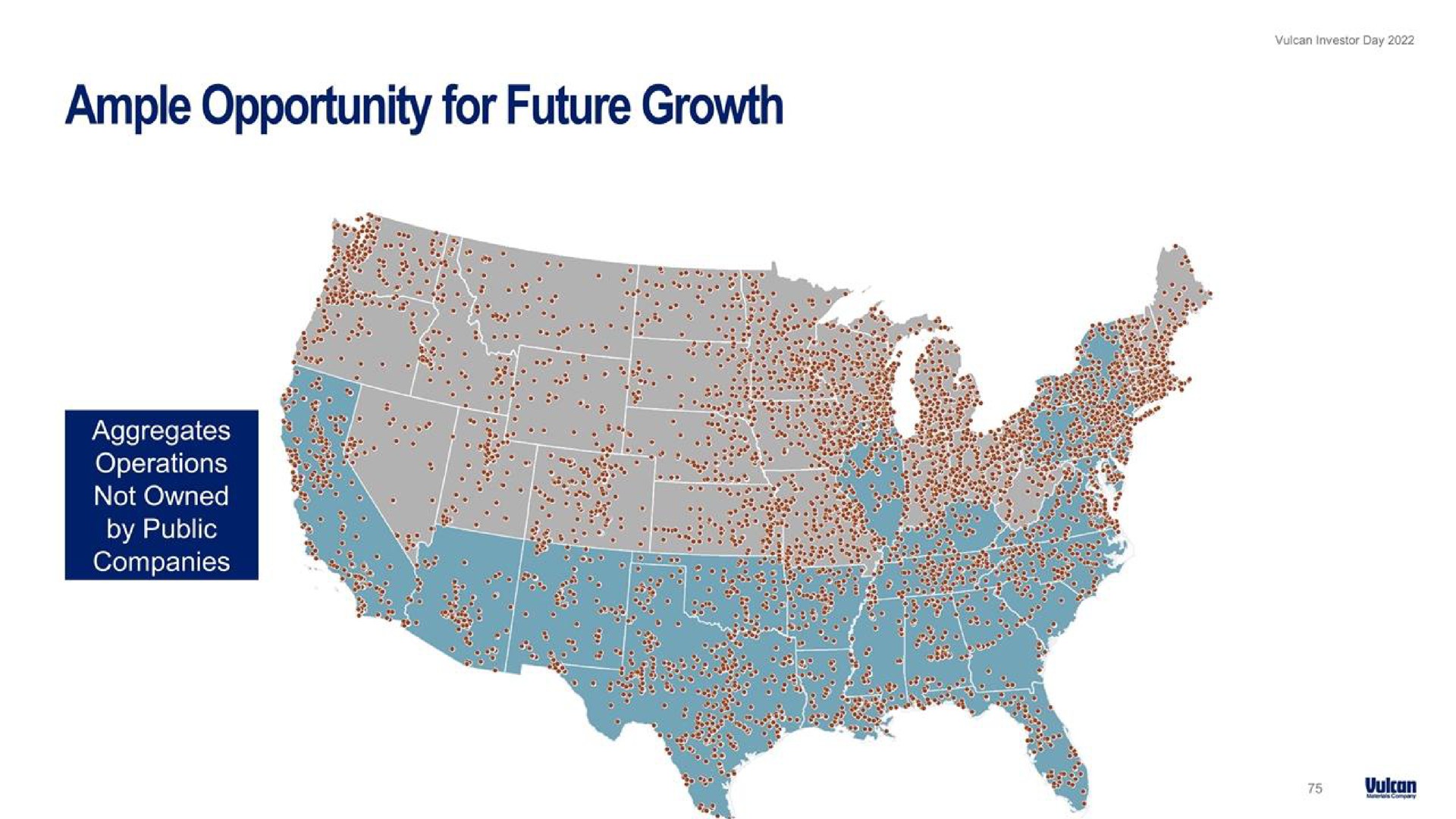 ample opportunity for future growth | Vulcan Materials
